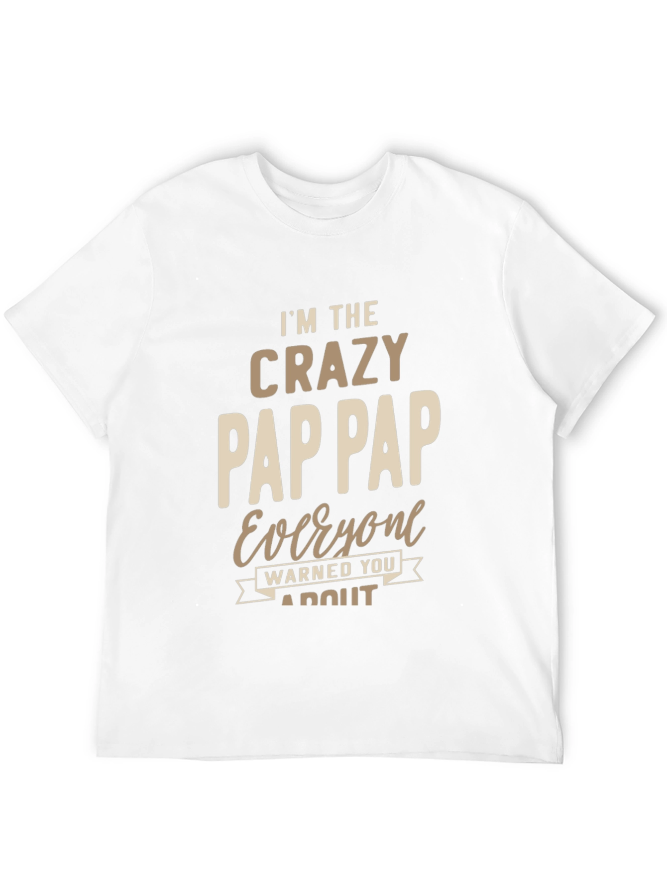 Black Crazy Pap Pap T-Shirt Funny Grandfather Tee view 12