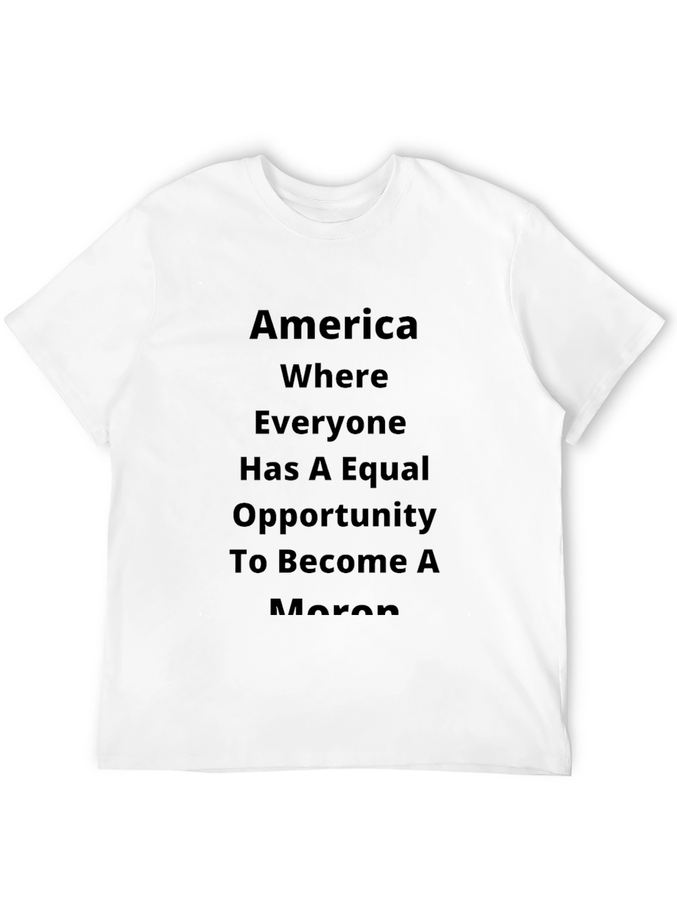 Black America Moron Opportunity Novelty T-Shirt view 12