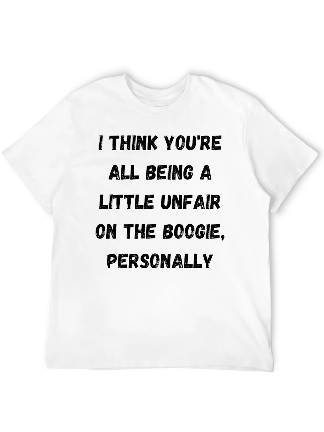 Black Unfair to the Boogie T-Shirt - Bold Statement Tee view 12