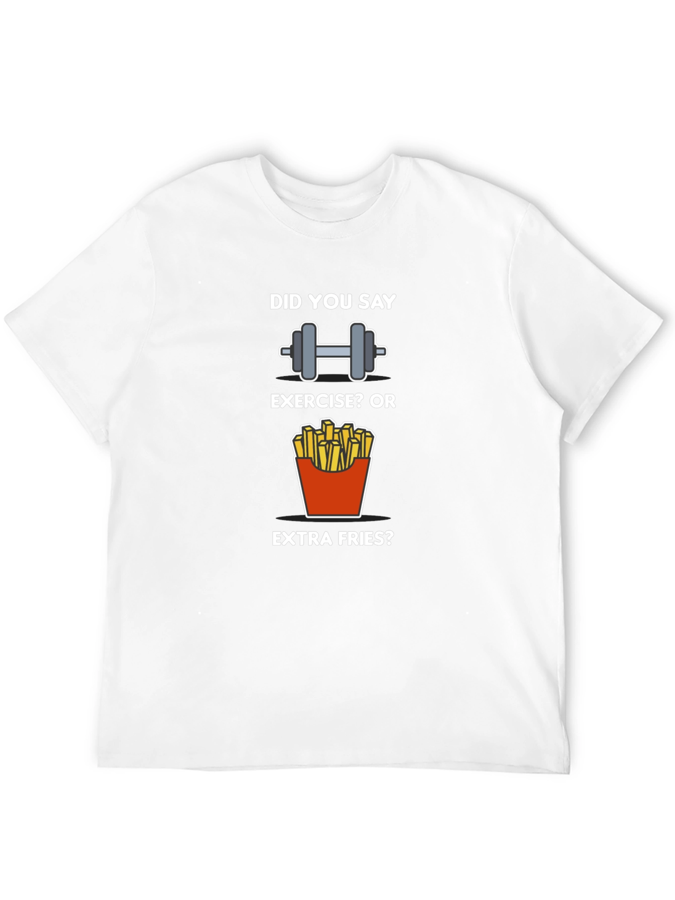 Black Exercise or Extra Fries T-Shirt - Funny Workout Tee view 12