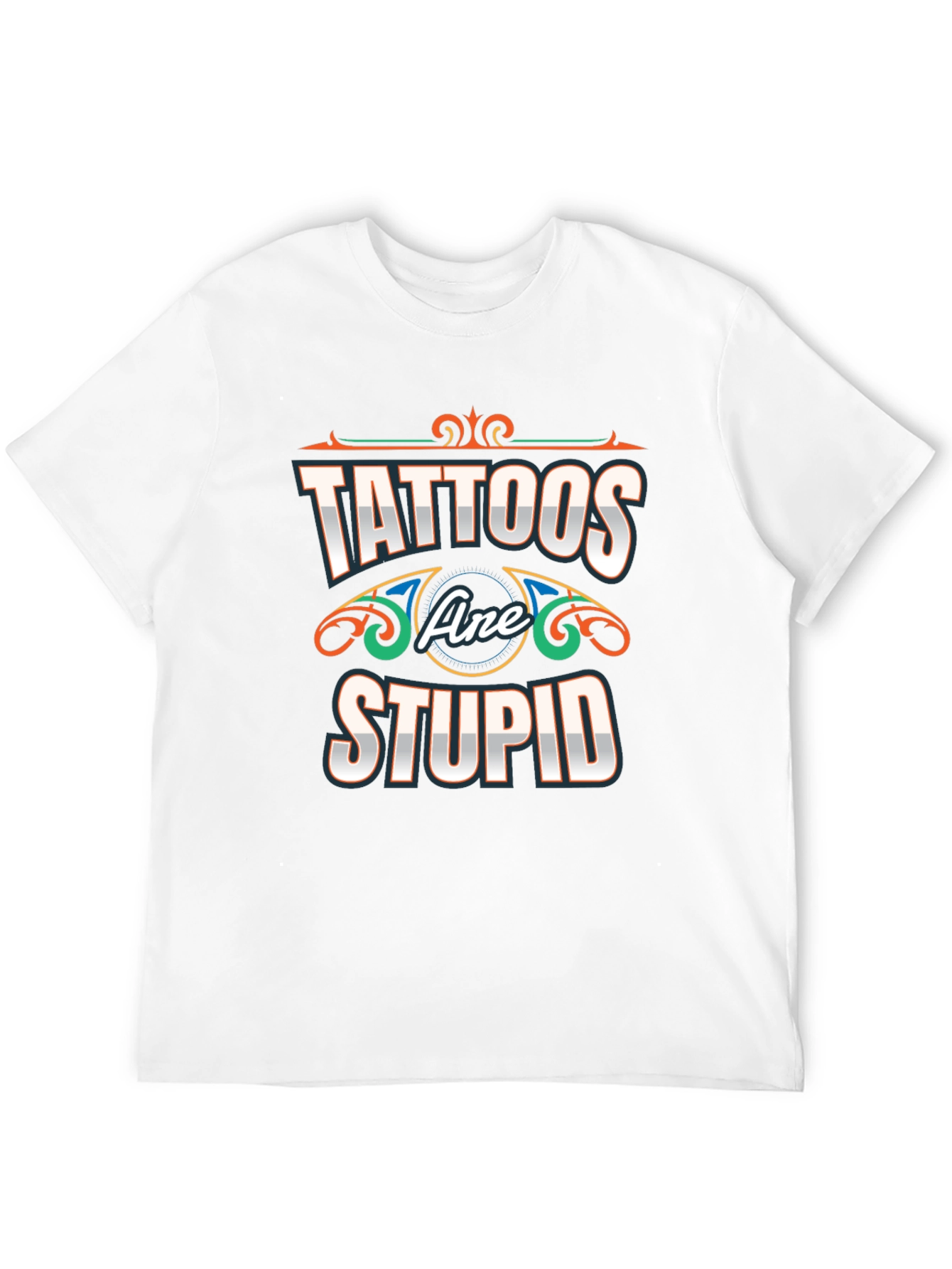 Black Tattoos Are Stupid T-Shirt - Novelty Graphic Tee view 12