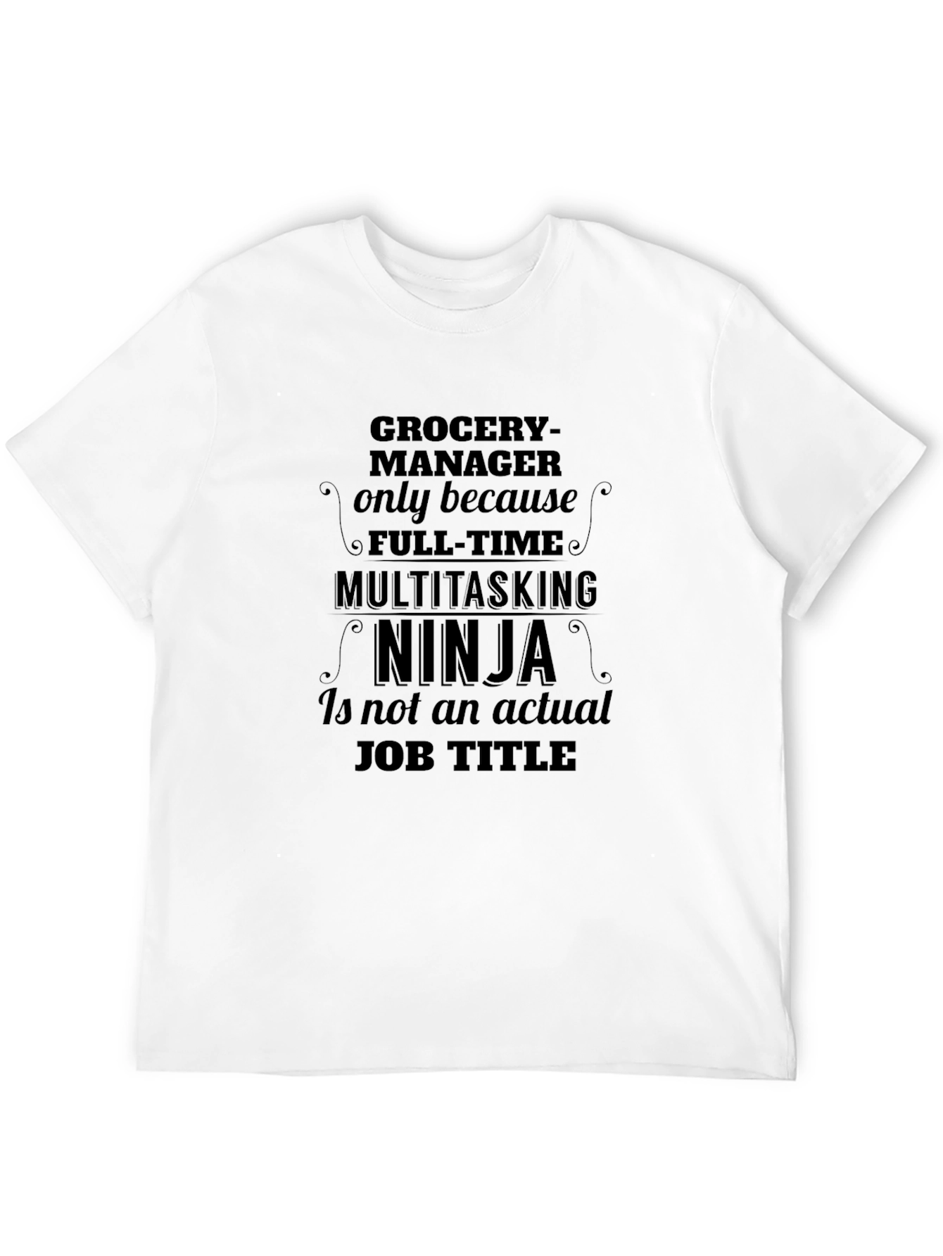 Black Grocery Manager Ninja T-Shirt view 12