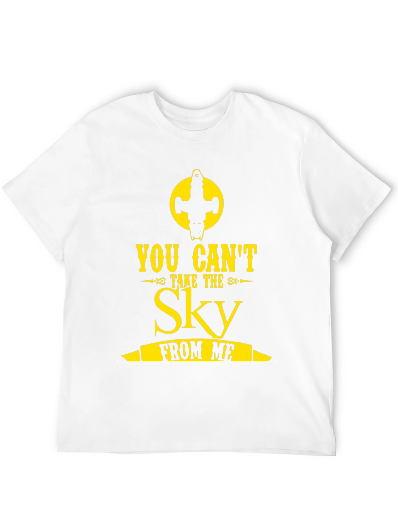 You Can't Take the Sky From Me Graphic Tee - 12