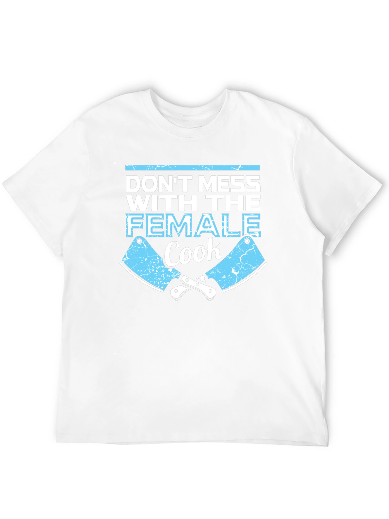 Black Don't Mess With the Female Cook - Funny T-Shirt view 12