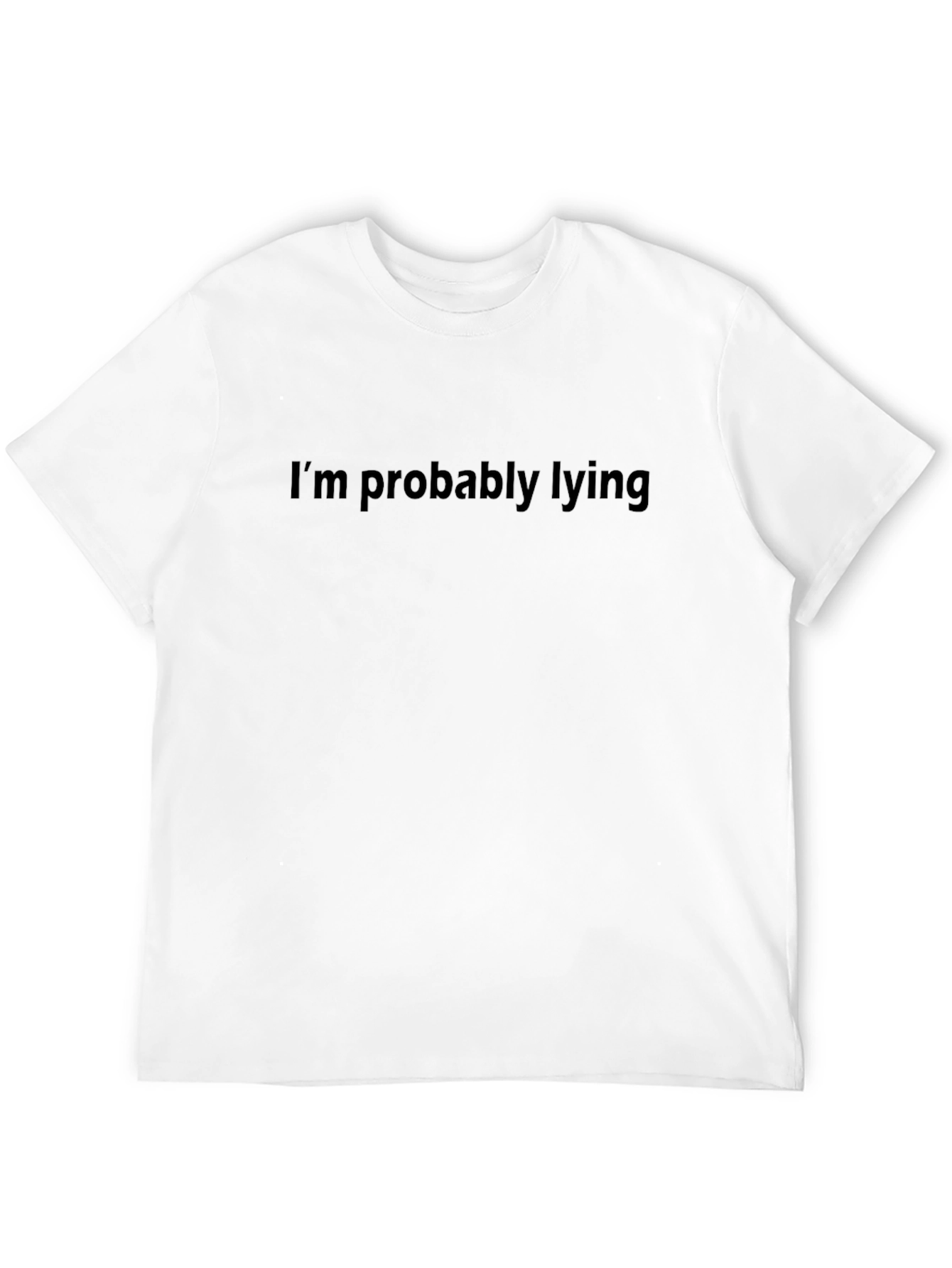 Black I'm Probably Lying Crew Neck Tee - Soft Cotton Casual Wear view 12
