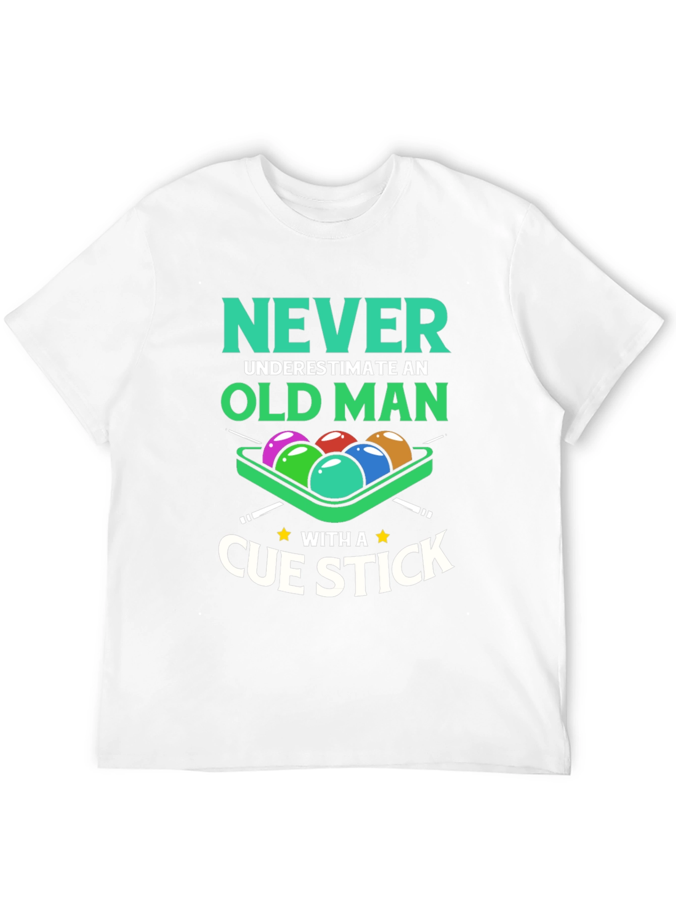 Black Never Underestimate Old Man Cue Stick Graphic Tee view 12