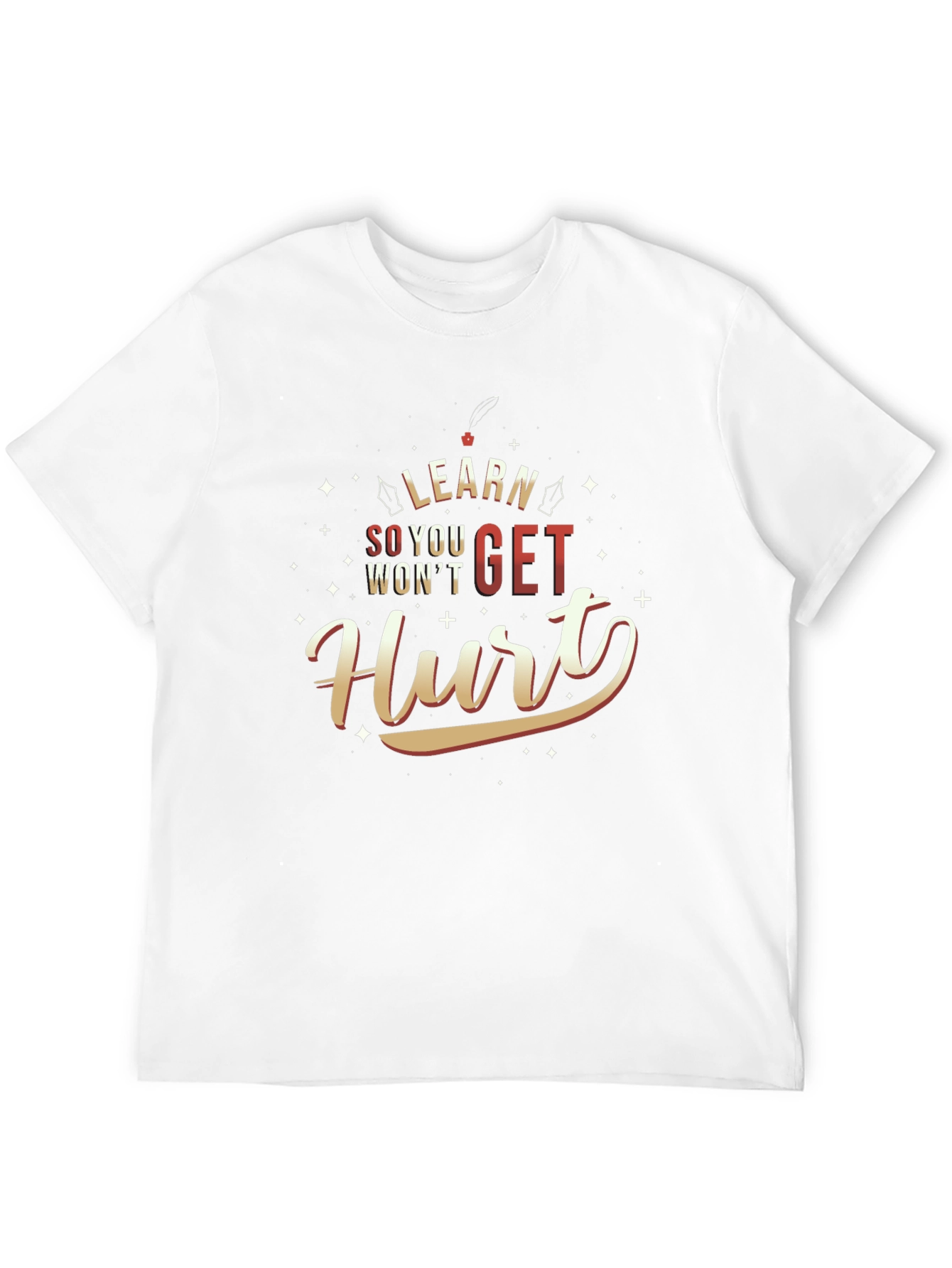 Black Learn So You Won't Get Hurt T-Shirt view 12