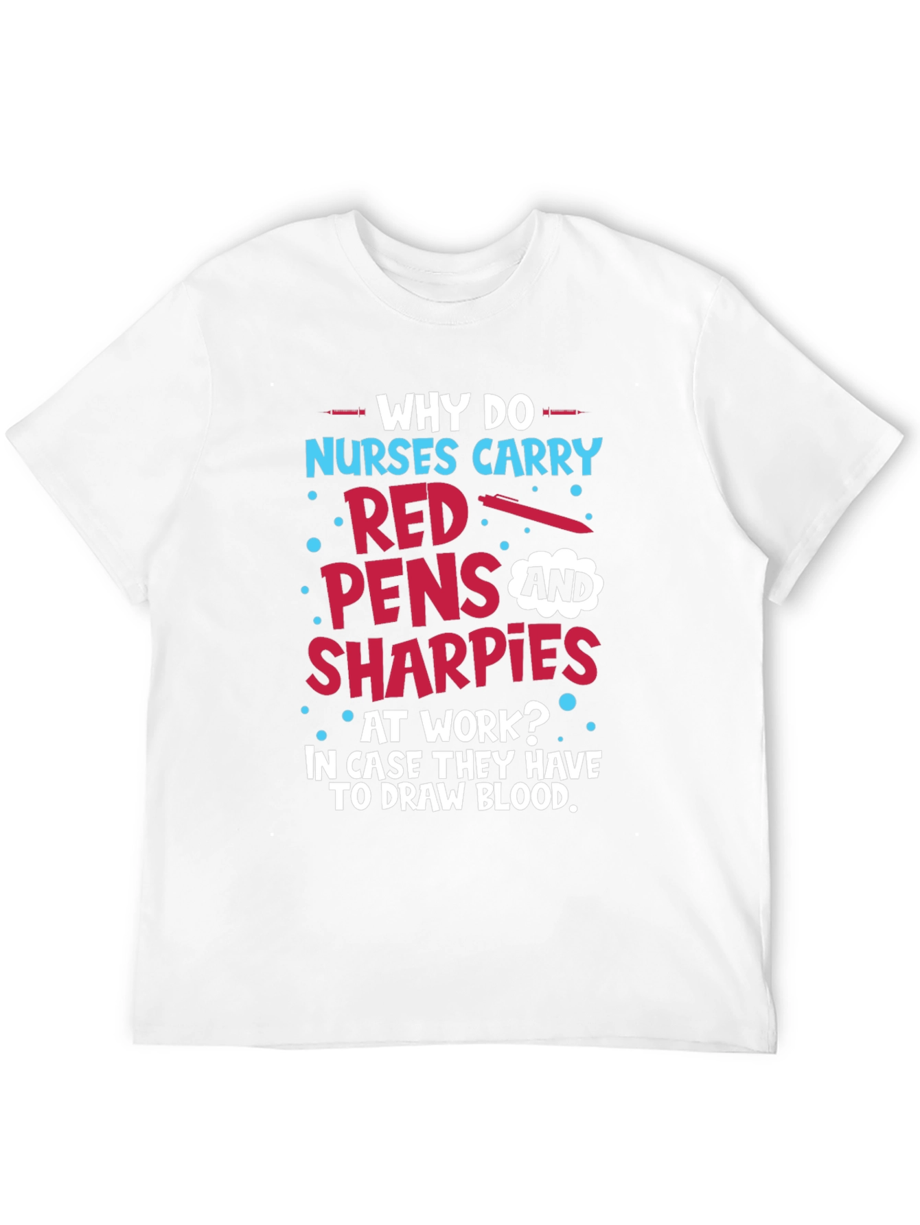 Black Funny Nurse T-Shirt: Red Pens & Sharpies view 12