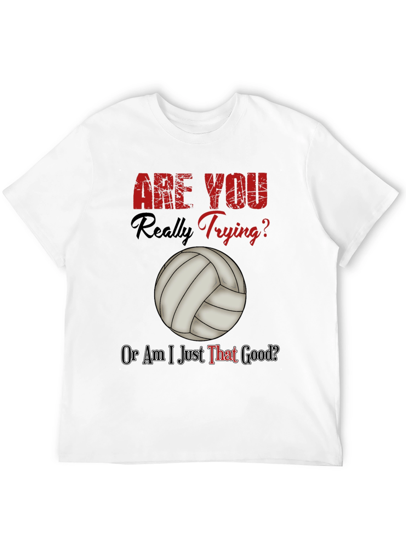 Black Funny Volleyball T-Shirt - Are You Really Trying? view 12