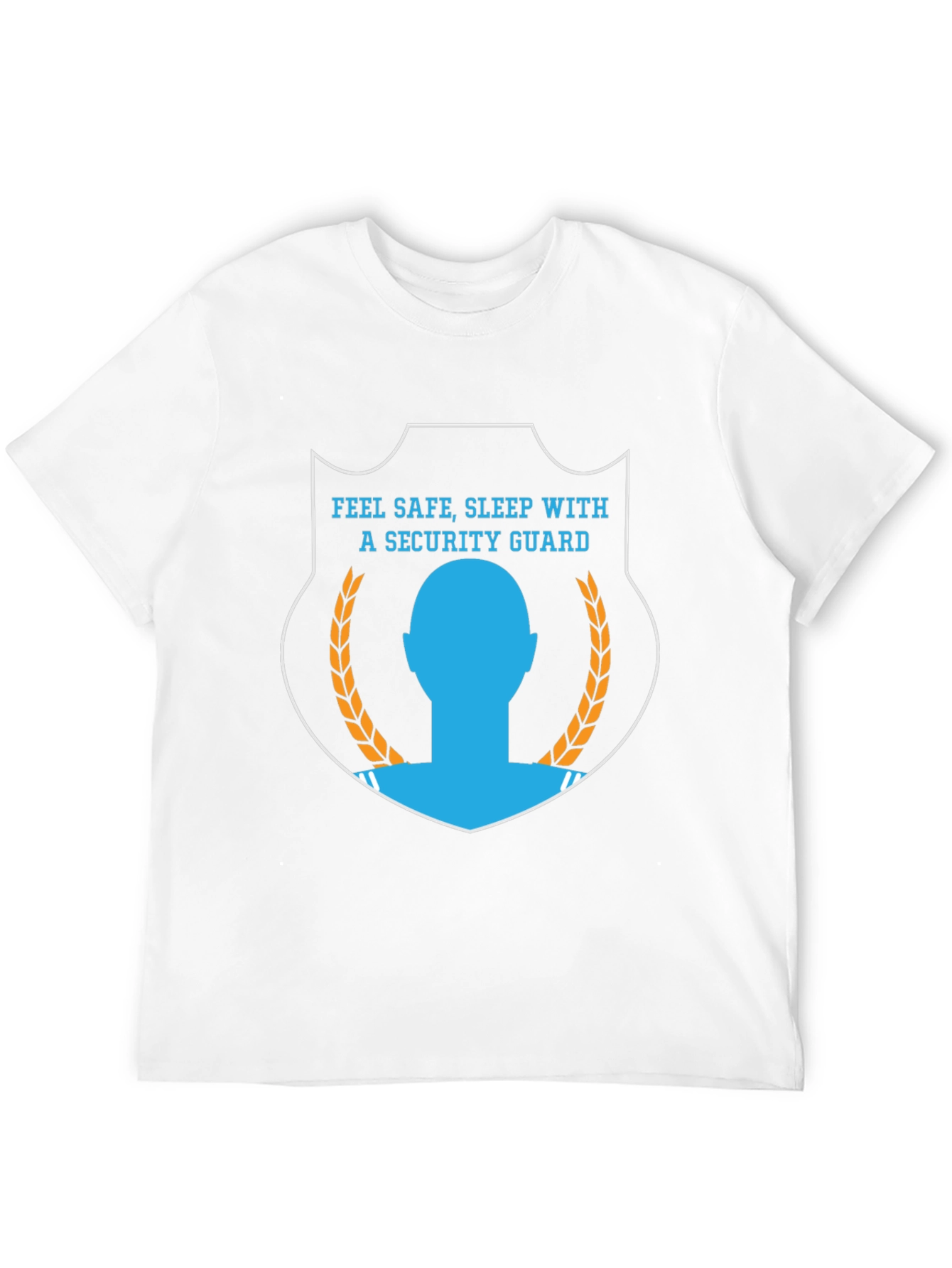 Black Feel Safe, Sleep With a Security Guard T-Shirt view 12