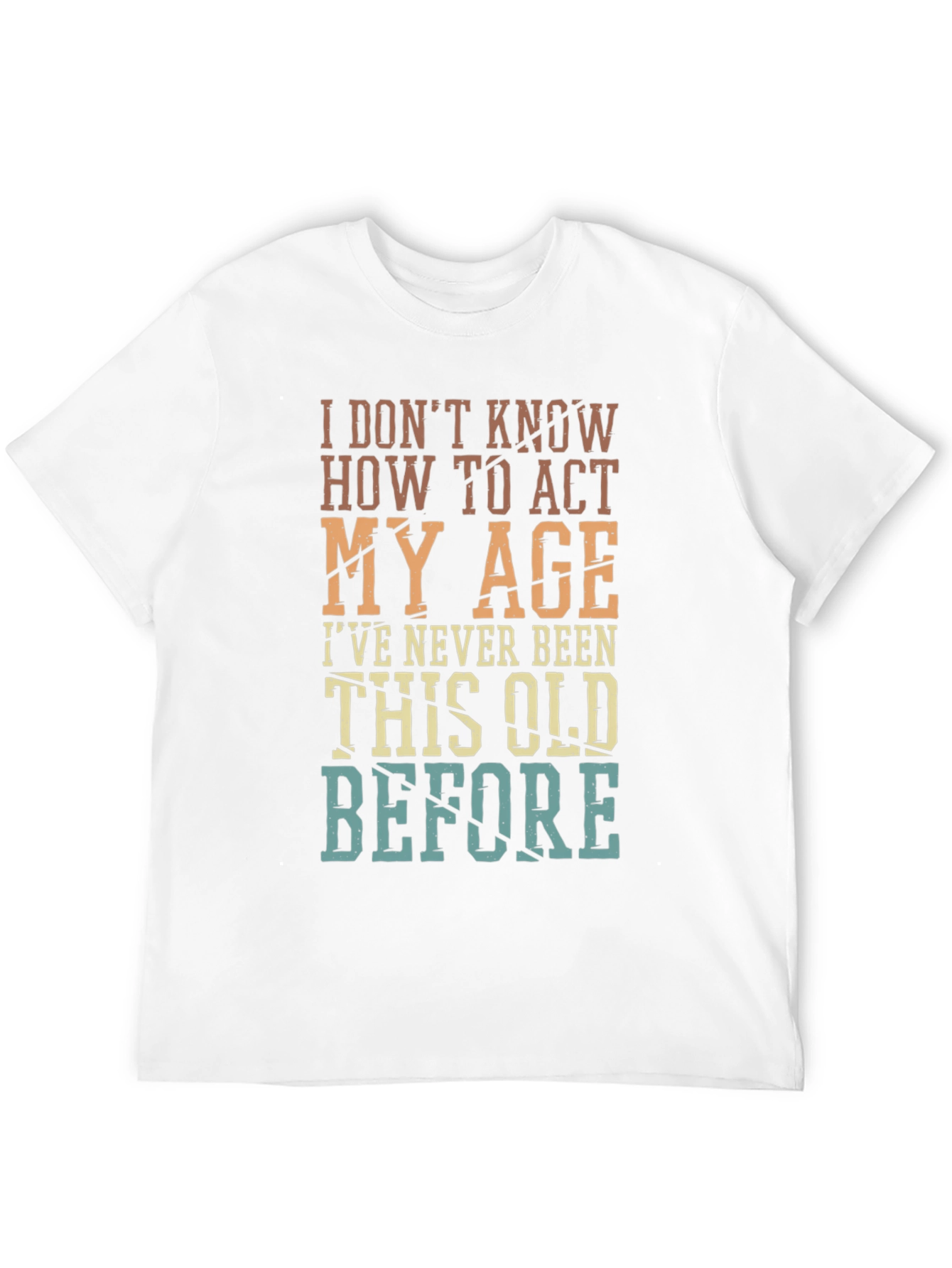 Black Funny "Act My Age" Graphic T-Shirt view 12
