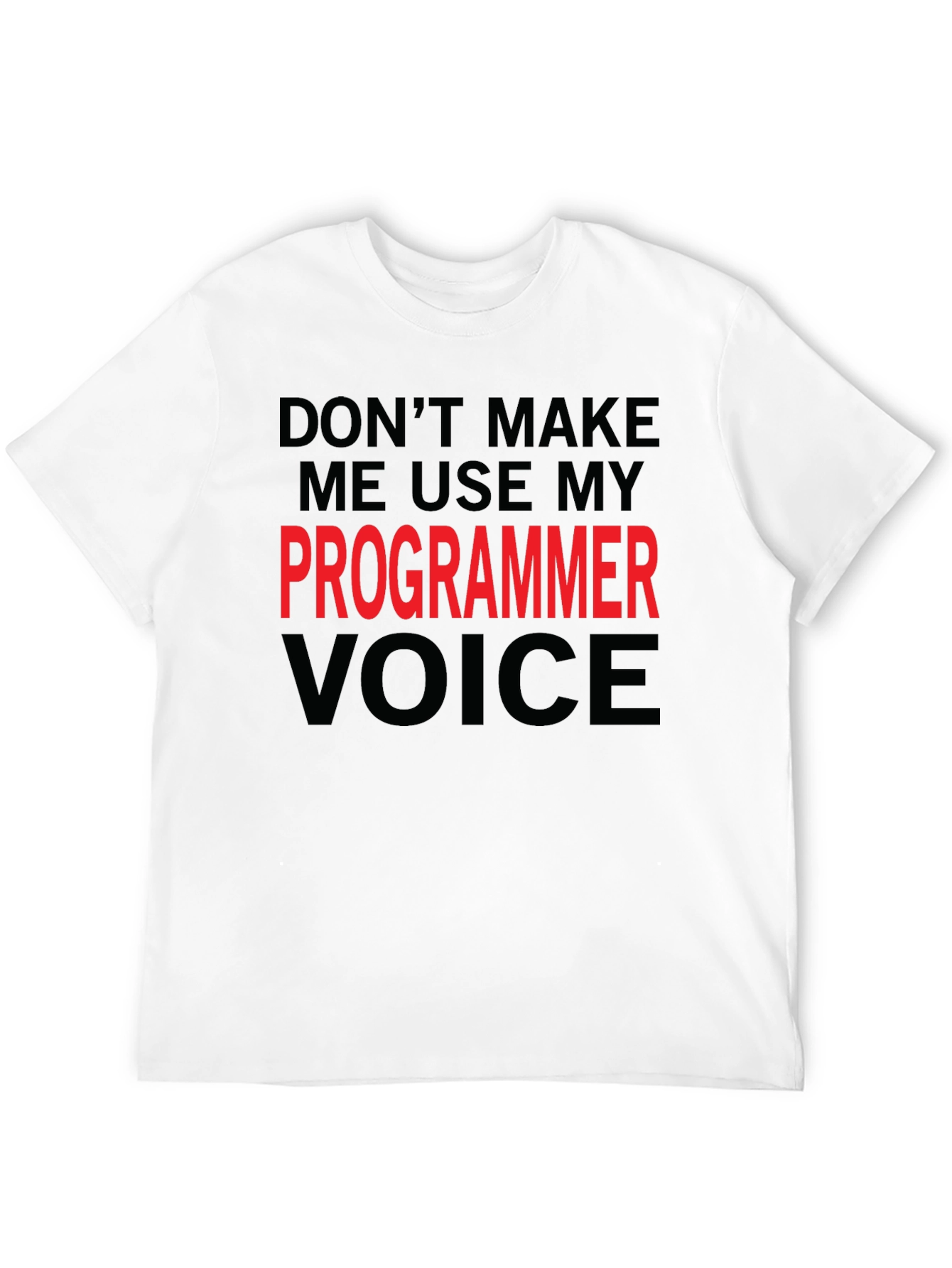 Black Programmer Voice T-Shirt - Funny Coder Tee view 12