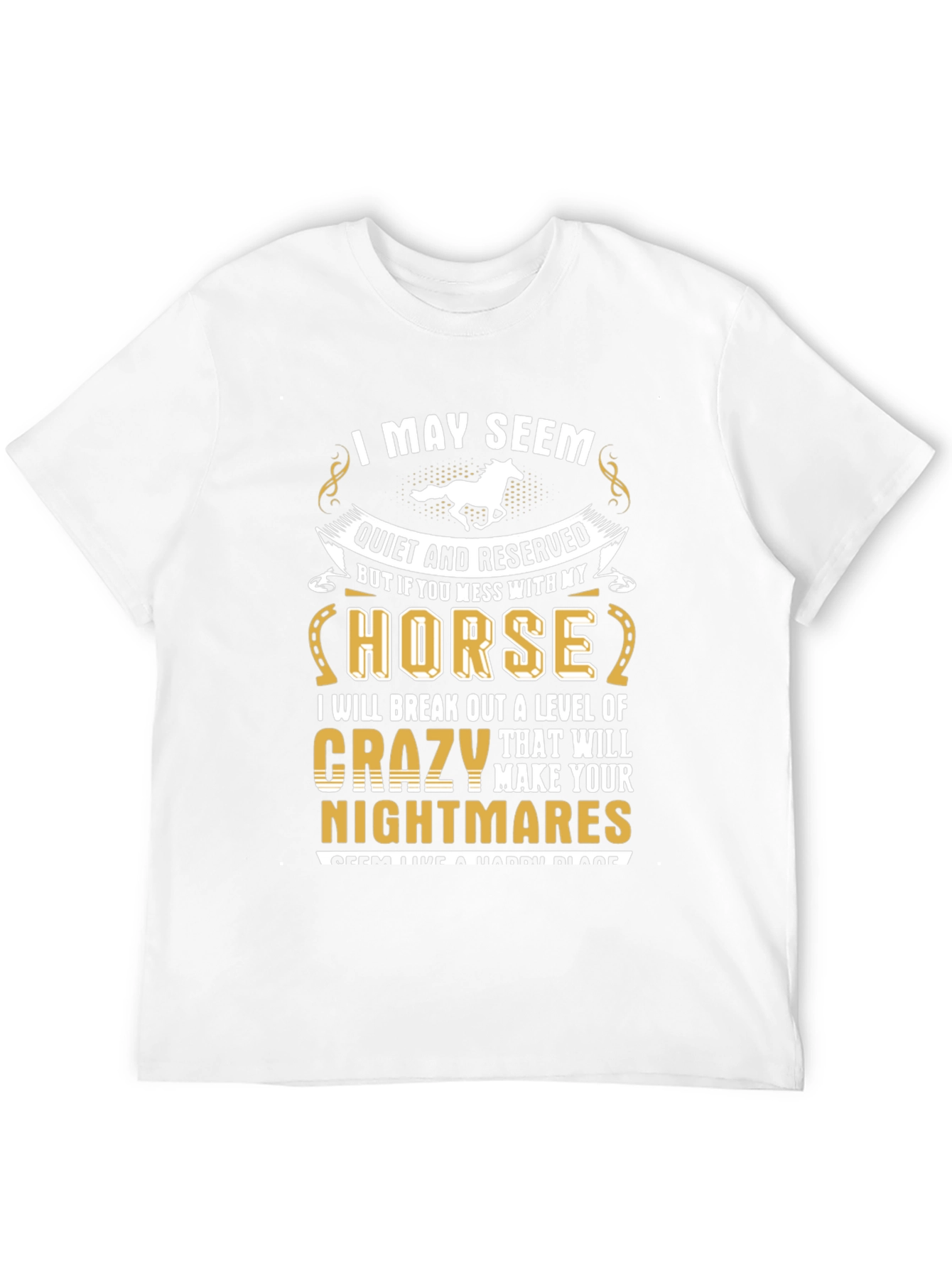 Black I May Seem Quiet Horse T-Shirt view 12