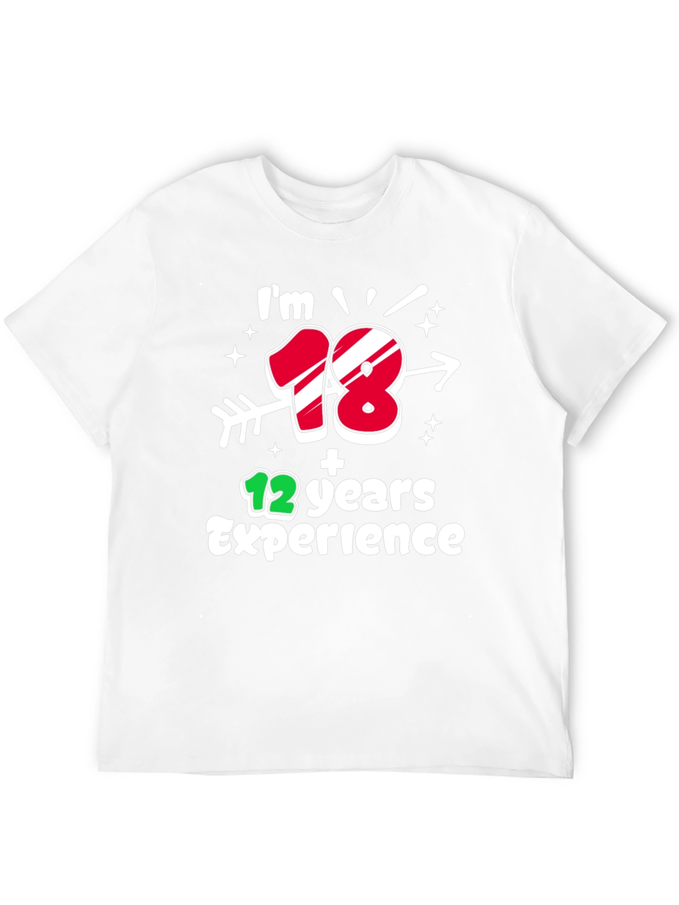 Black I'm 18 Plus 12 Years Experience T-Shirt view 12