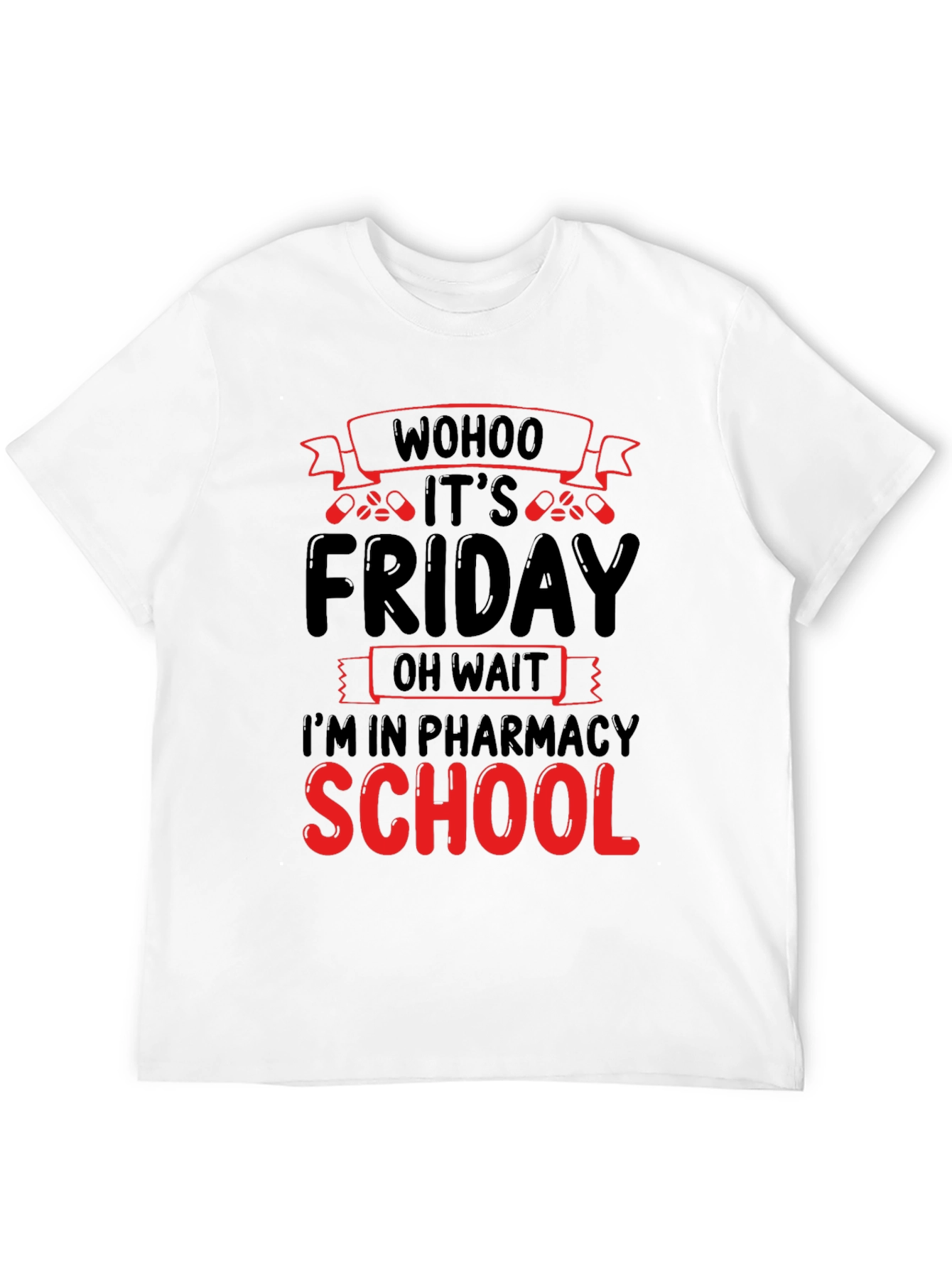 Black Pharmacy School Friday T-Shirt view 12