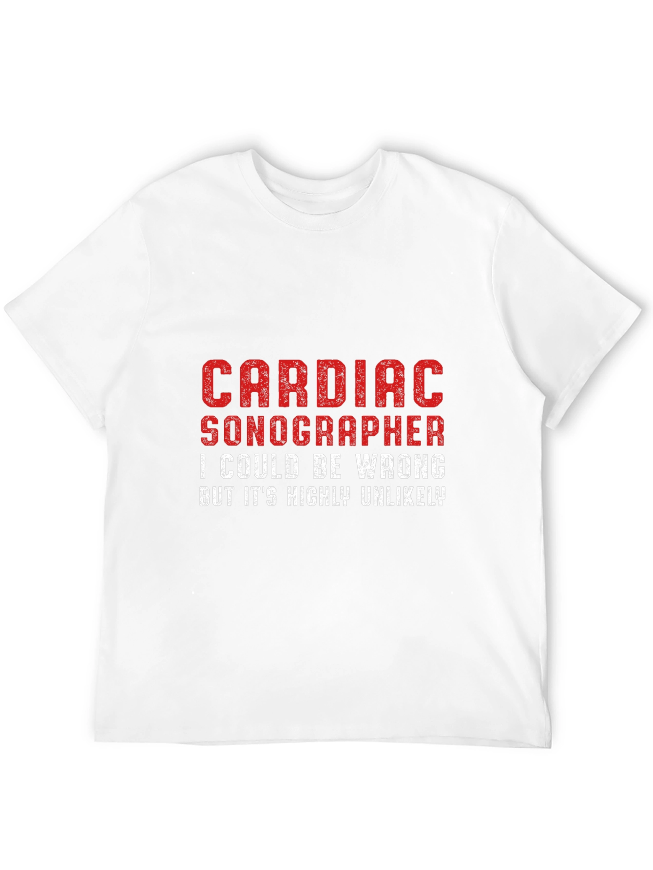 Cardiac Sonographer T-Shirt - Funny Job Pride Tee - 12