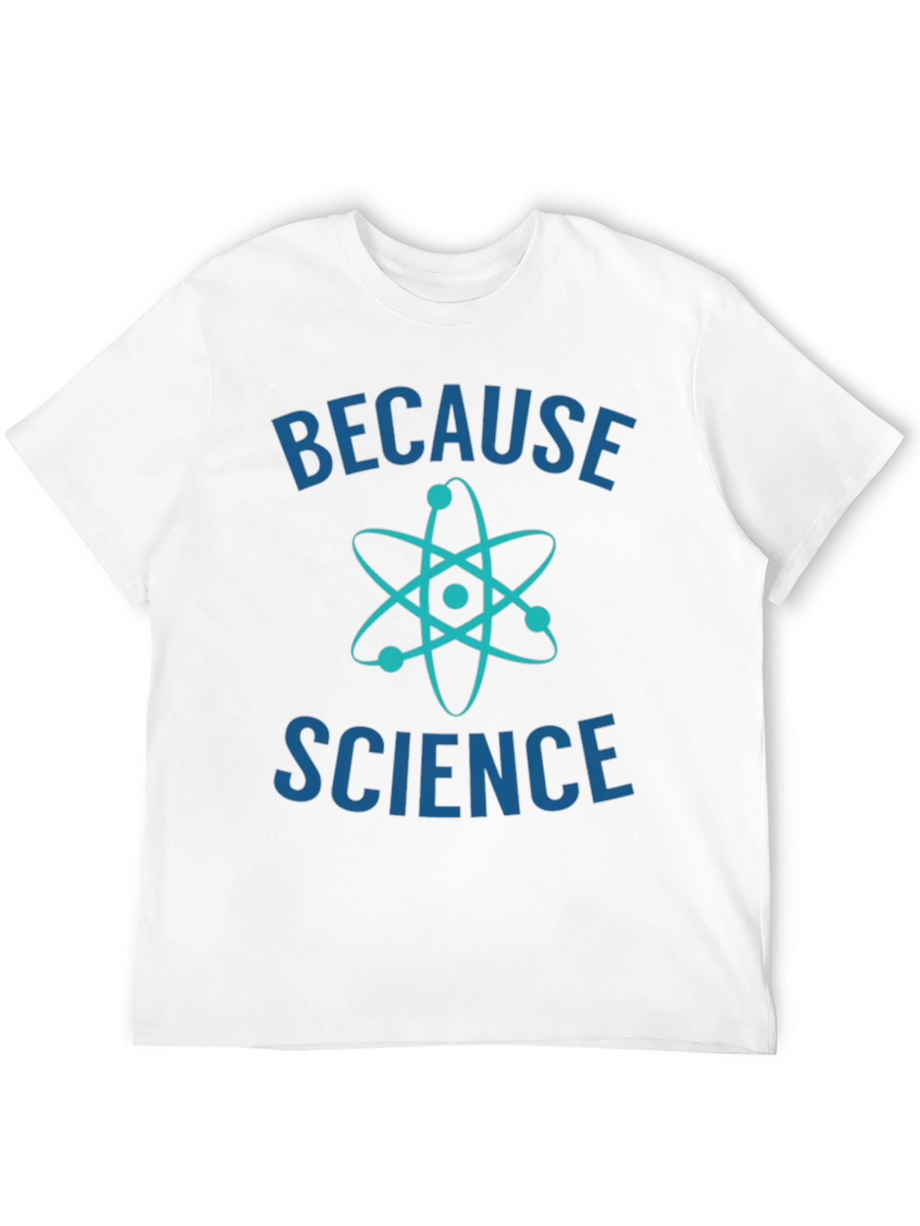 Black Because Science T-Shirt - Cool Atom Design view 12