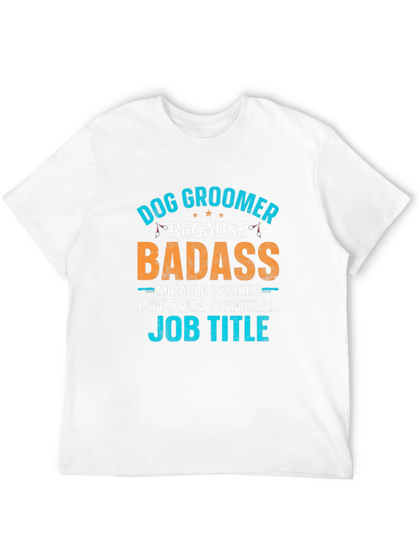 Black Dog Groomer Badass T-Shirt view 12