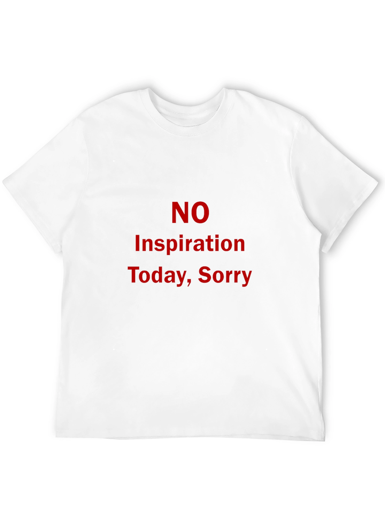 Black No Inspiration Today Black T-Shirt view 12