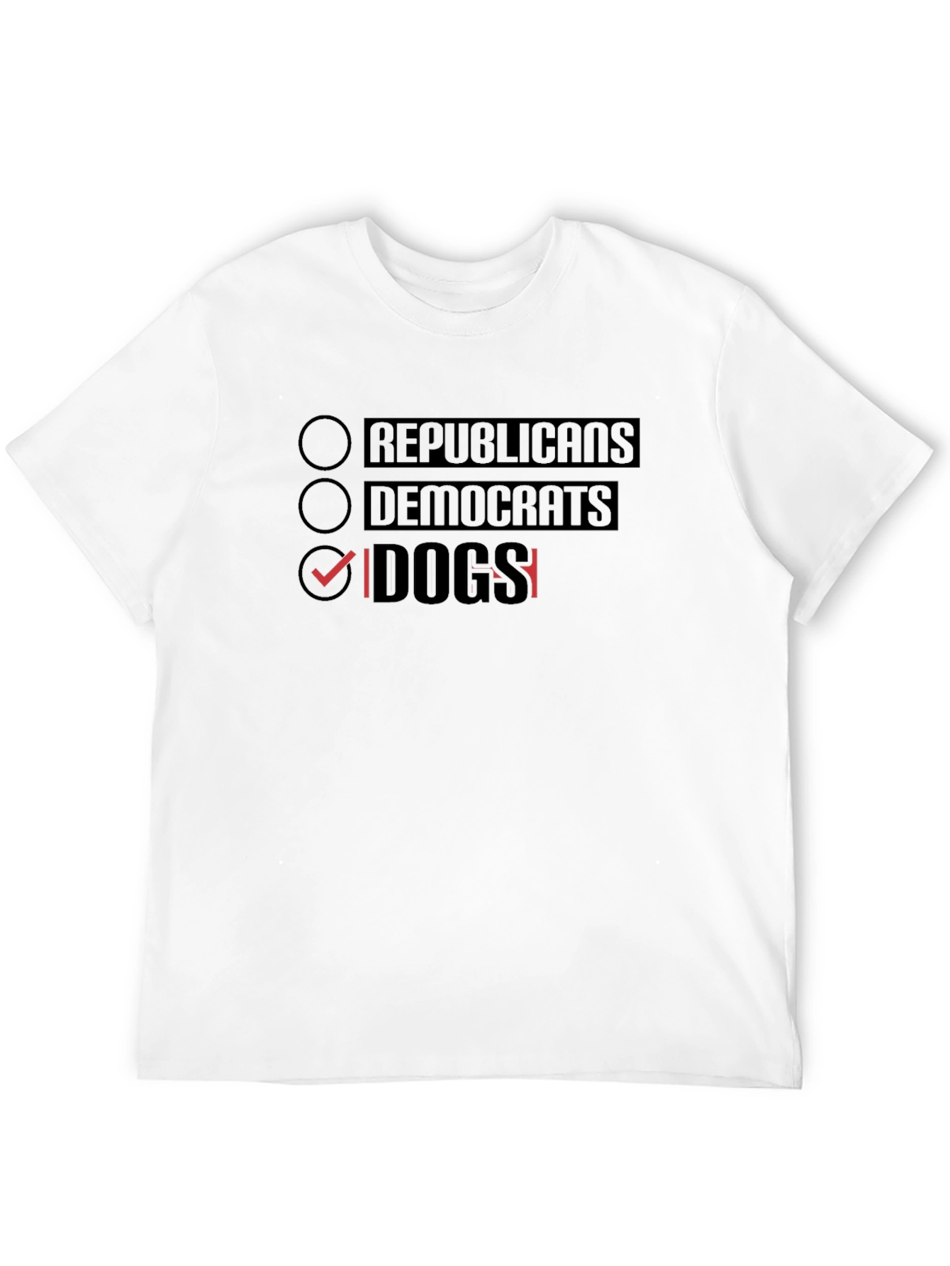 Black Funny 'Dogs' T-Shirt - Political Humor Novelty Tee view 12