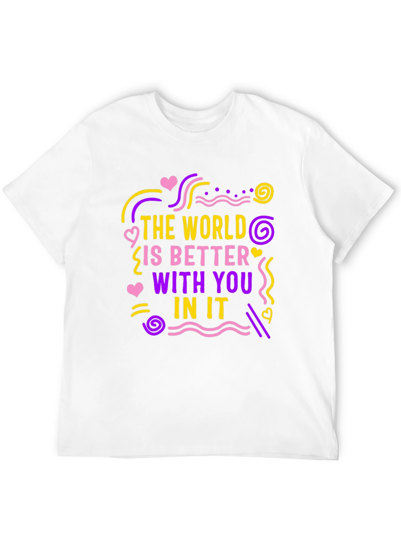 Black The World Is Better With You T-Shirt view 12