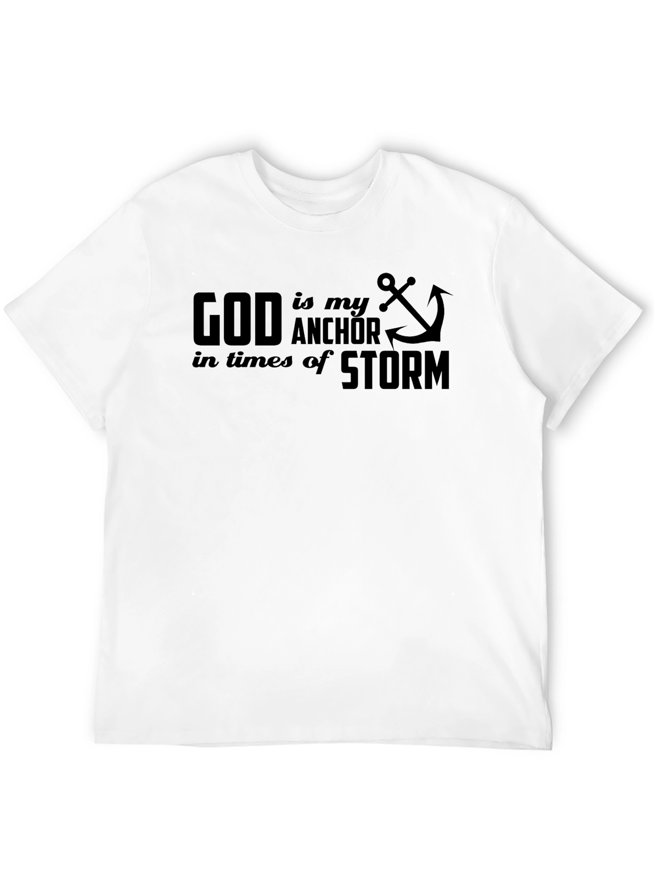 Faith Anchor T-Shirt - God Is My Anchor - 12