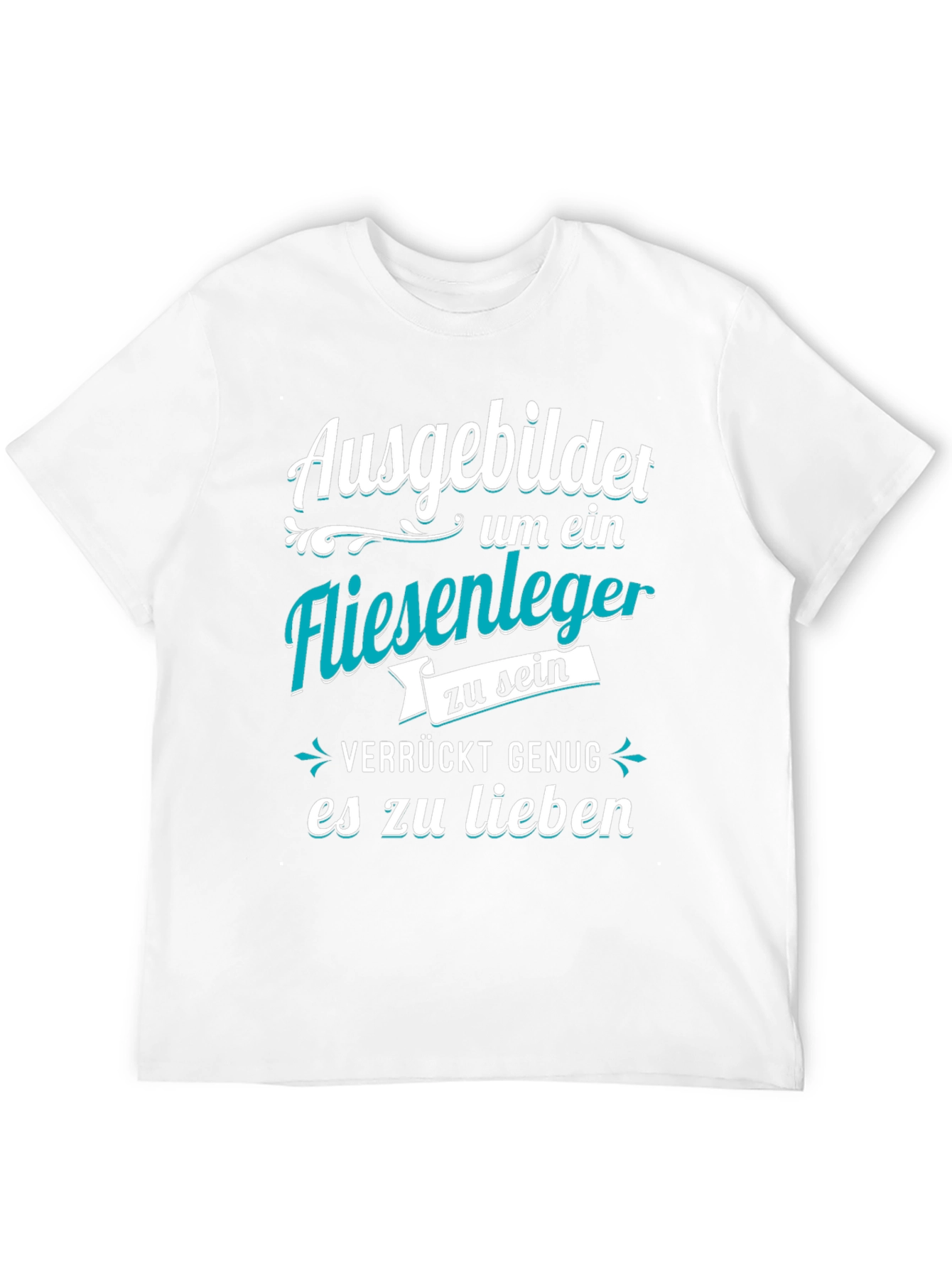 Black Ausgebildet Fliesenleger T-Shirt - Crazy Enough To Love It! view 12