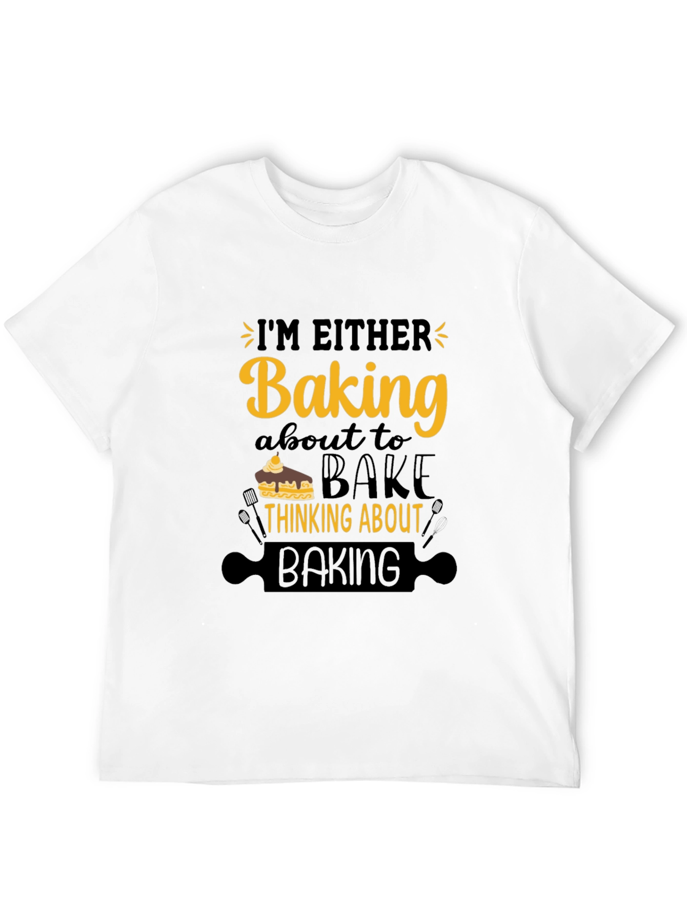 Black Baking Theme T-Shirt - I'm Either Baking Design view 12