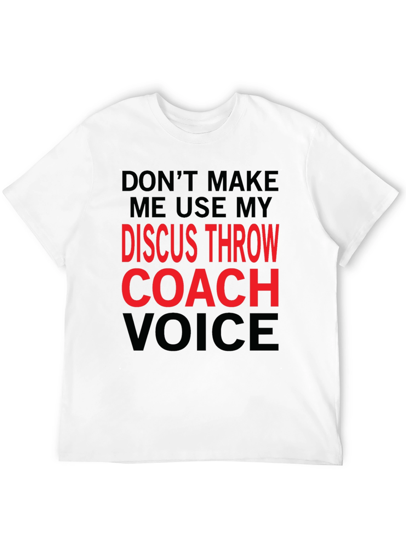 Black Discus Throw Coach Voice T-Shirt - Funny Gift! view 12