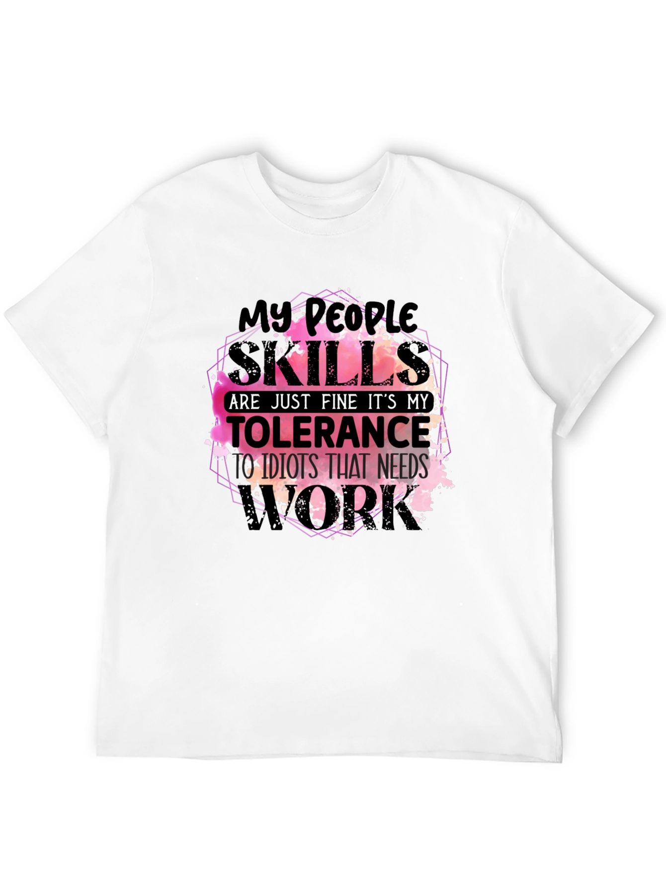 Black My People Skills T-Shirt Funny Sarcastic Tee view 12