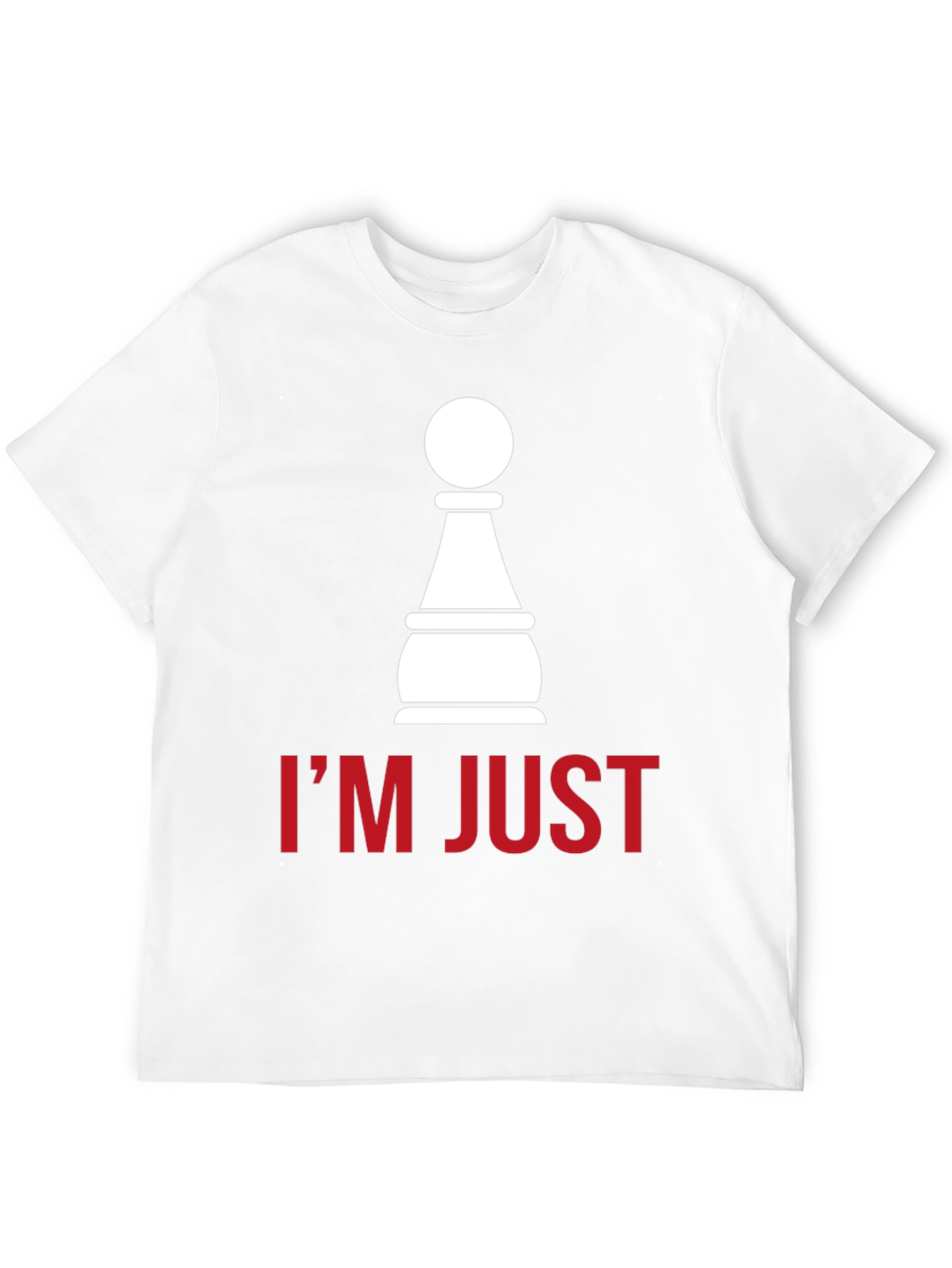 Black Chess Pawn T-Shirt - I'm Just a Pawn view 12