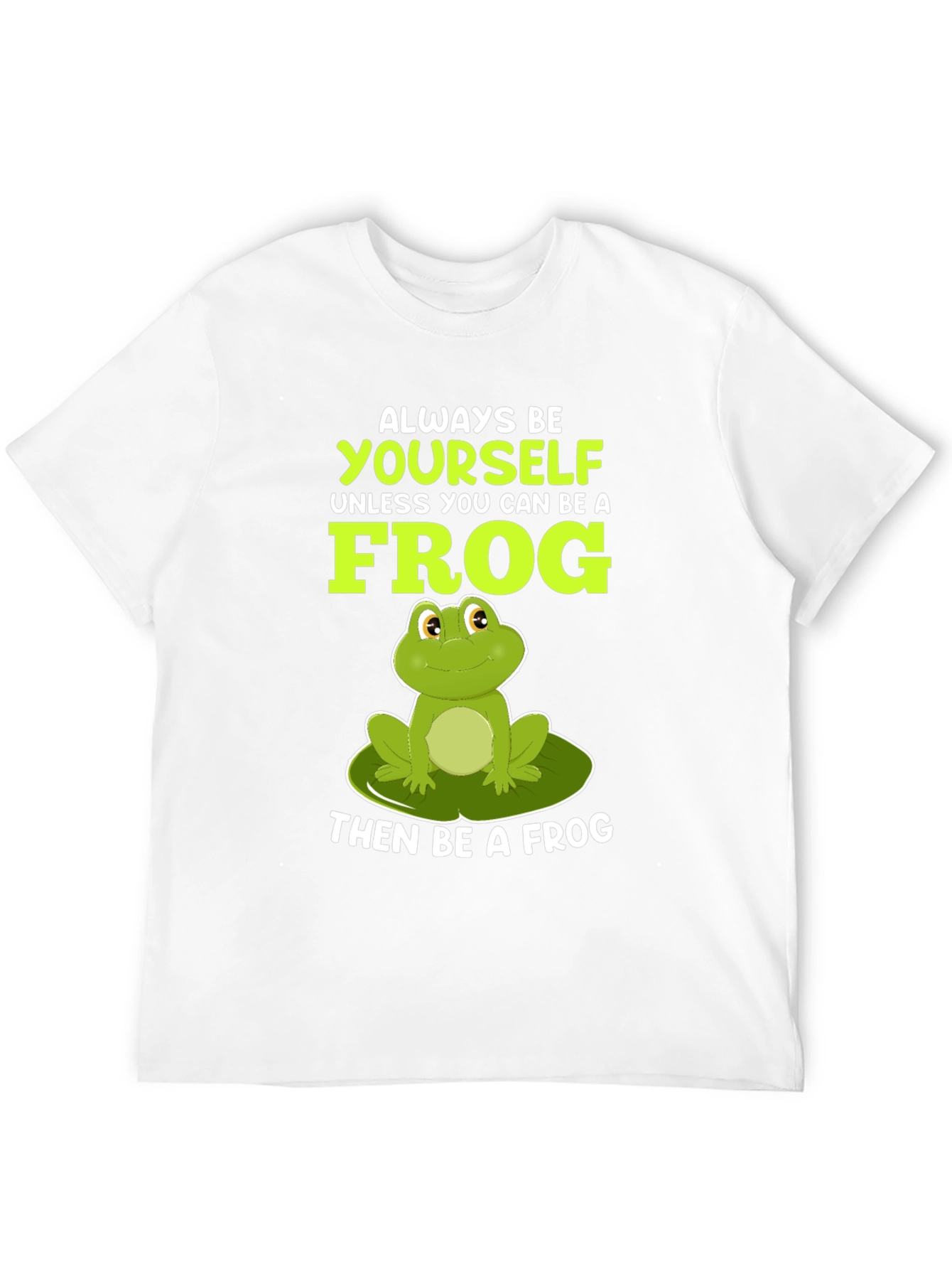 Black Always Be Yourself Unless Frog T-Shirt view 12