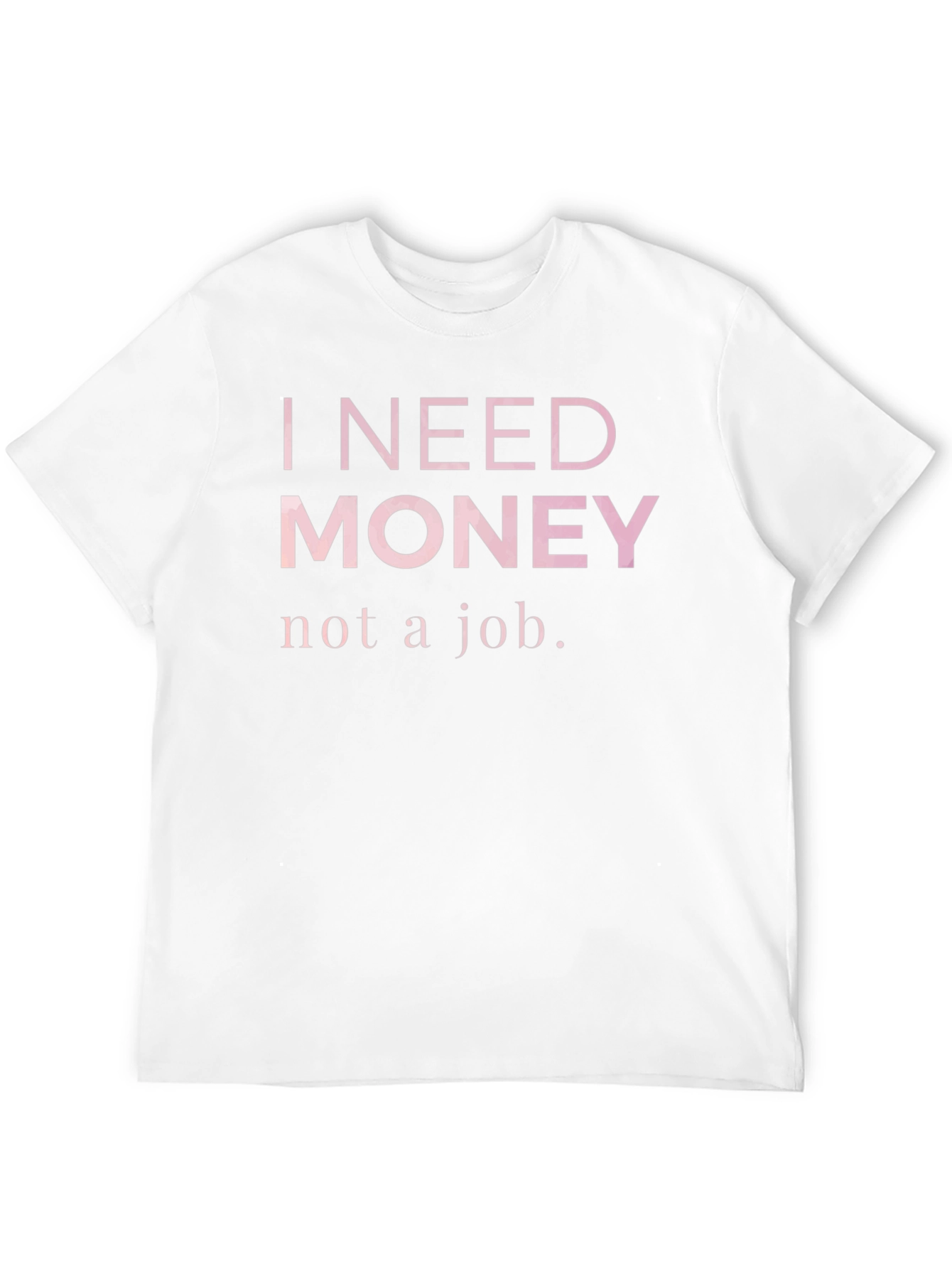Black I Need Money T-Shirt - Funny Slogan Tee view 12