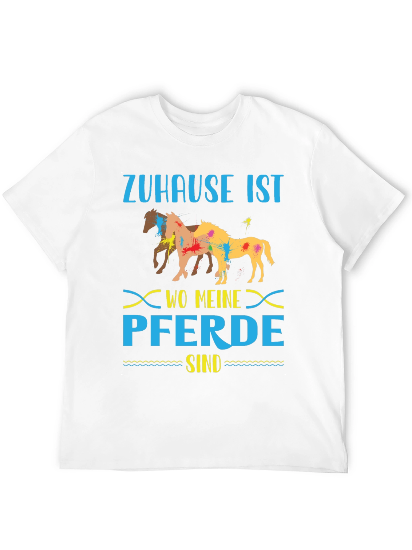 Black Zuhause Ist Wo Meine Pferde Sind T-Shirt view 12