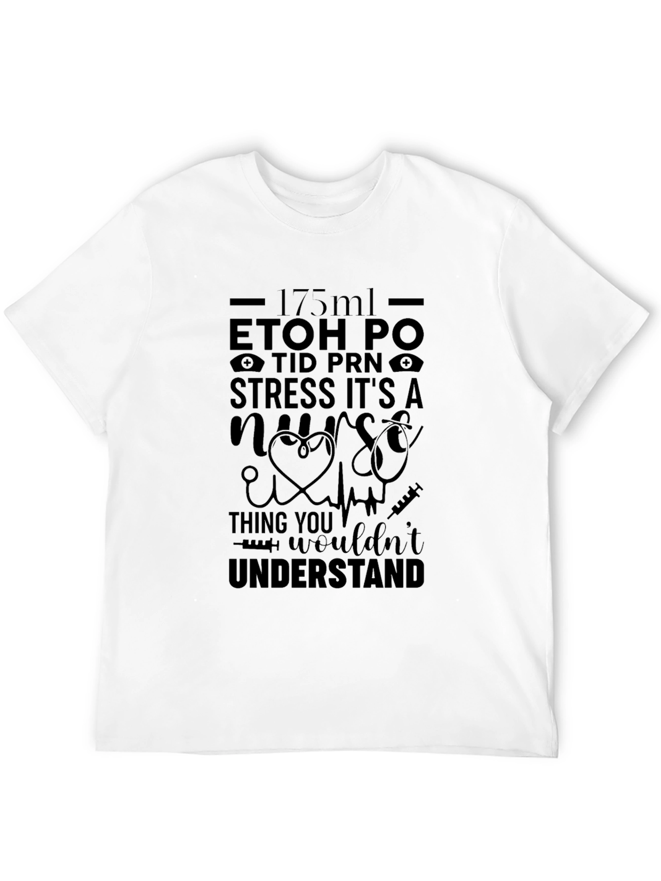 Black Nurse Life T-Shirt - 175ml, ETOH PO, Stress - Black view 12