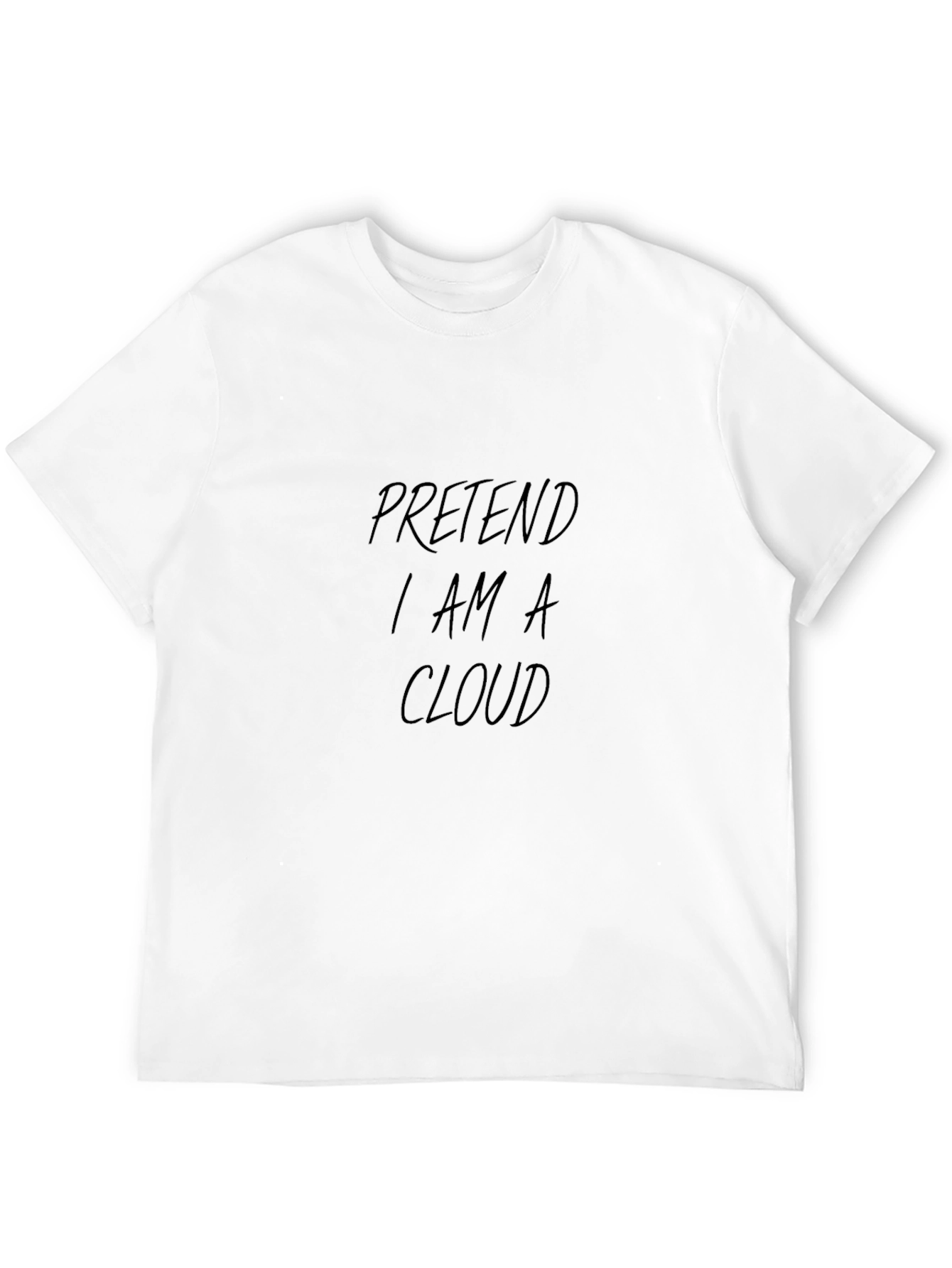 Black Pretend I Am a Cloud T-Shirt - Unique Funny Tee view 12
