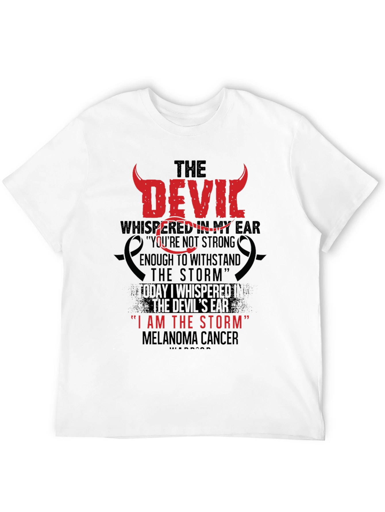 Black The Devil Whispered Melenoma Awareness T-Shirt view 12