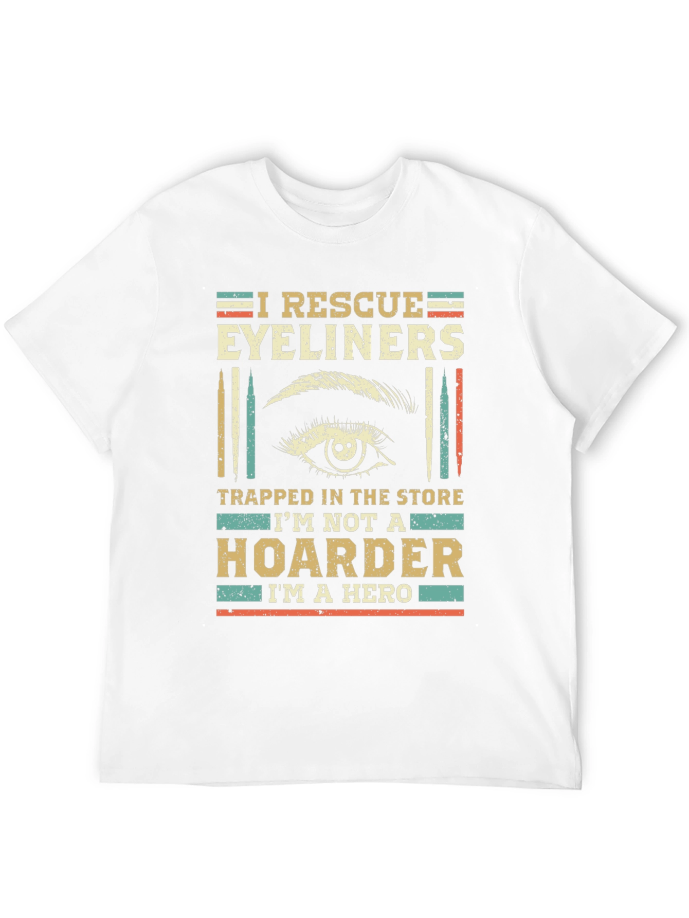 Black I Rescue Eyeliners Funny T-Shirt view 12