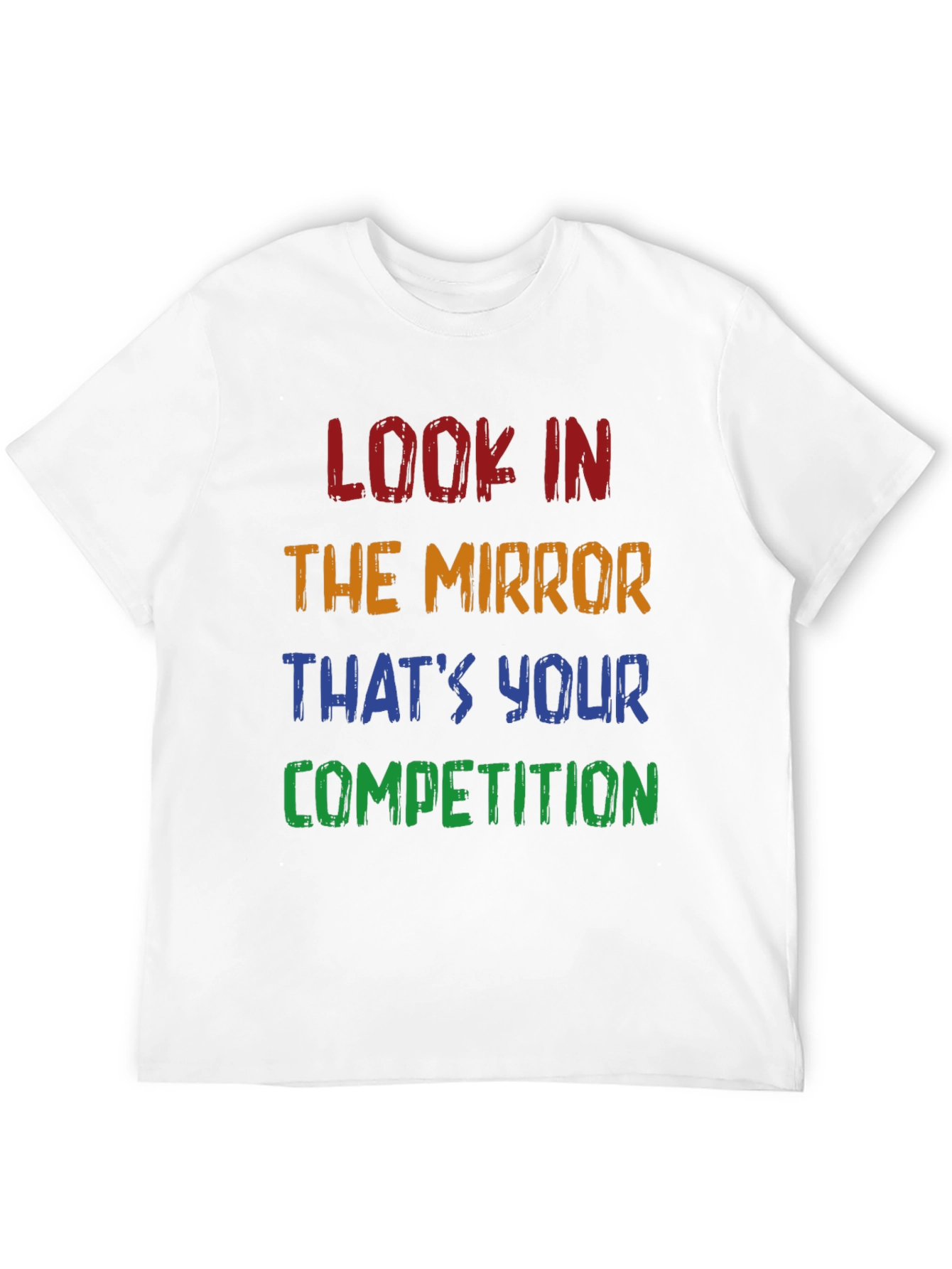 Black Motivational T-Shirt: Look in the Mirror - Competition view 12