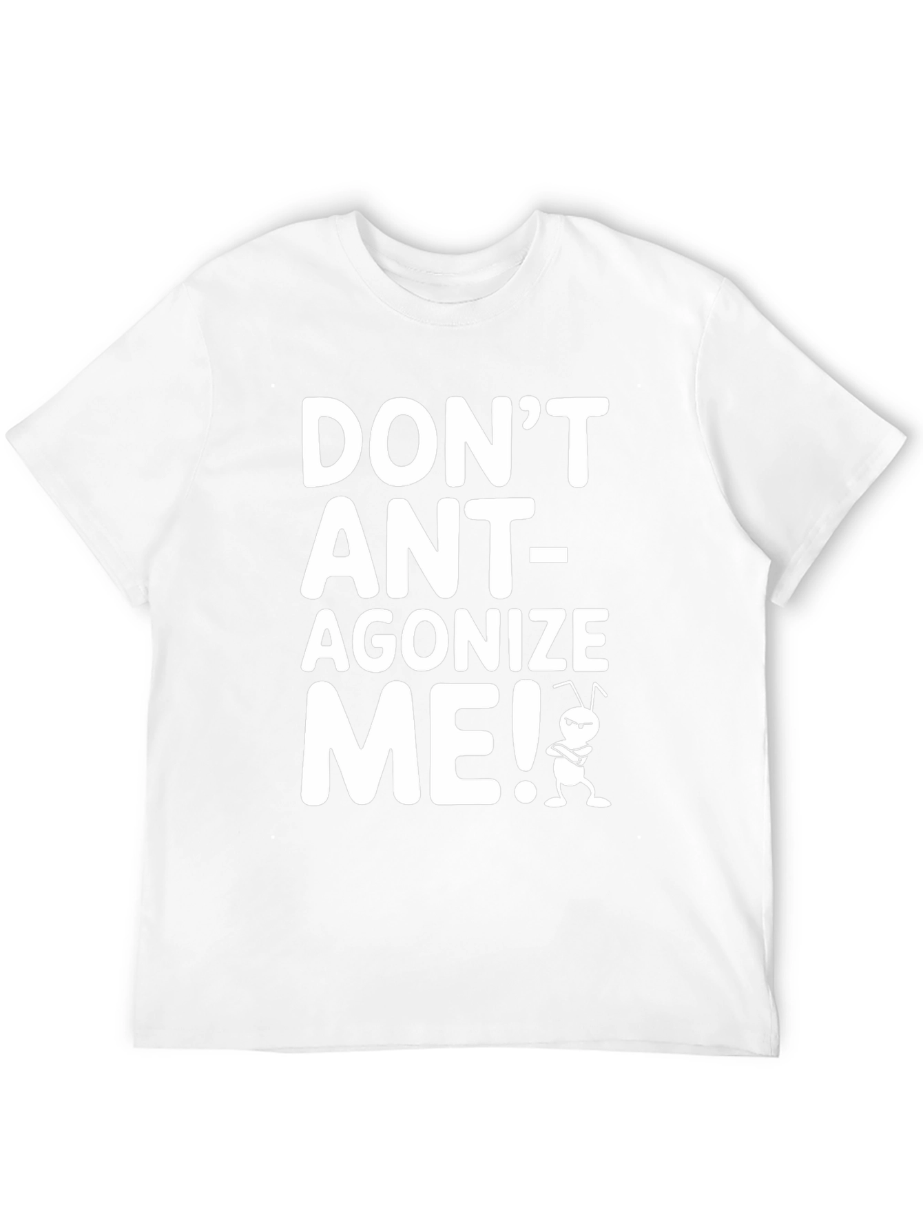 Black Don't Ant-agonize Me! Graphic Tee view 12