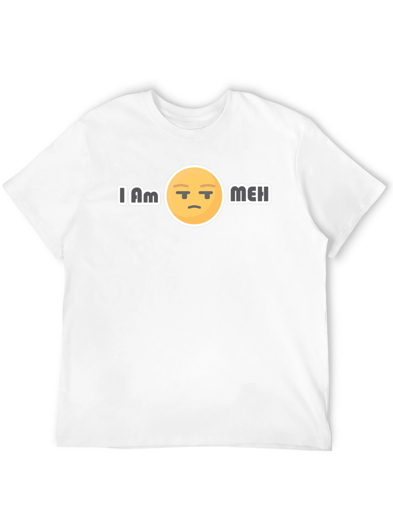 Black I Am Meh T-Shirt: Express Your Mood view 12