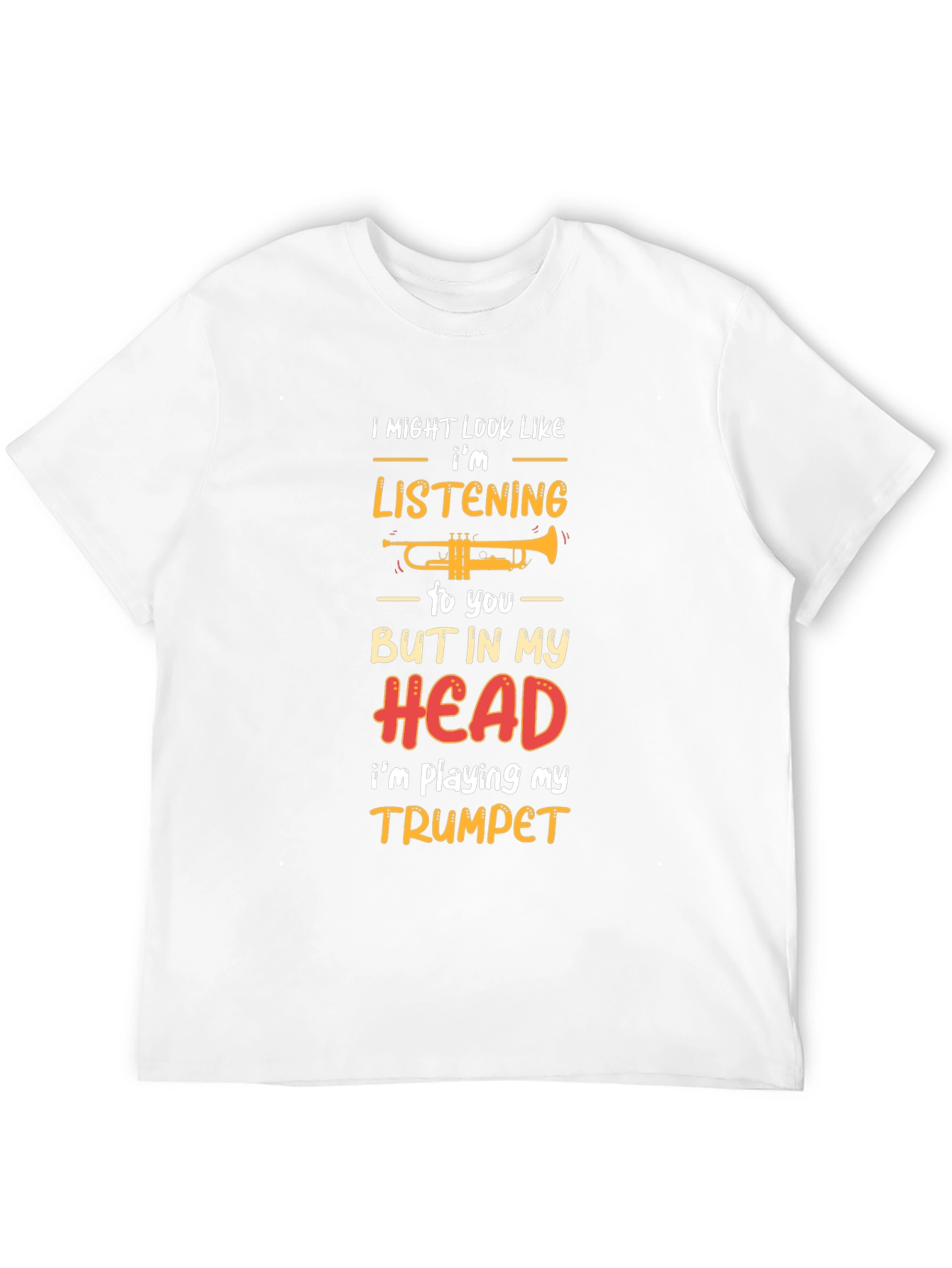 Black Funny Trumpet Player T-Shirt: Listening? Think Again! view 12