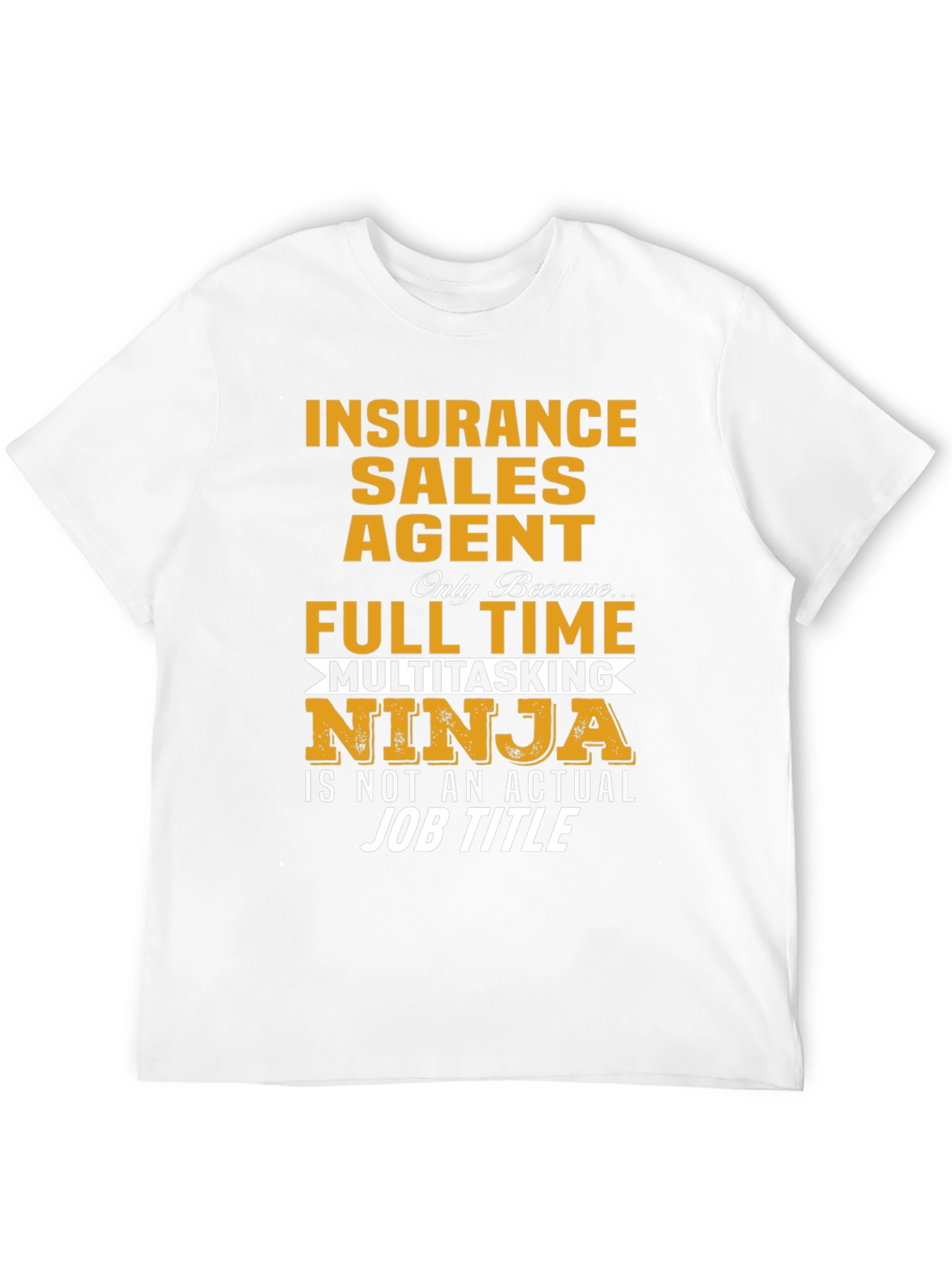 Black Insurance Sales Agent Novelty Graphic T-Shirt view 12