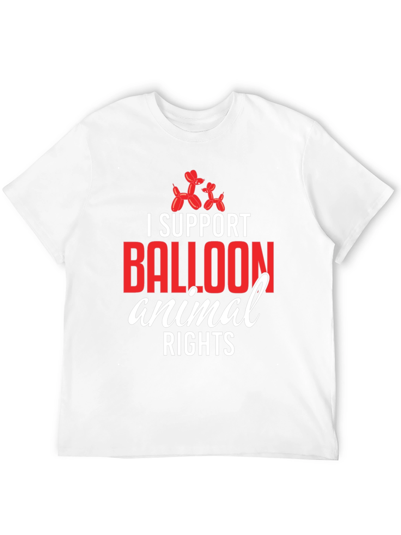 Black I Support Balloon Animal Rights T-Shirt view 12