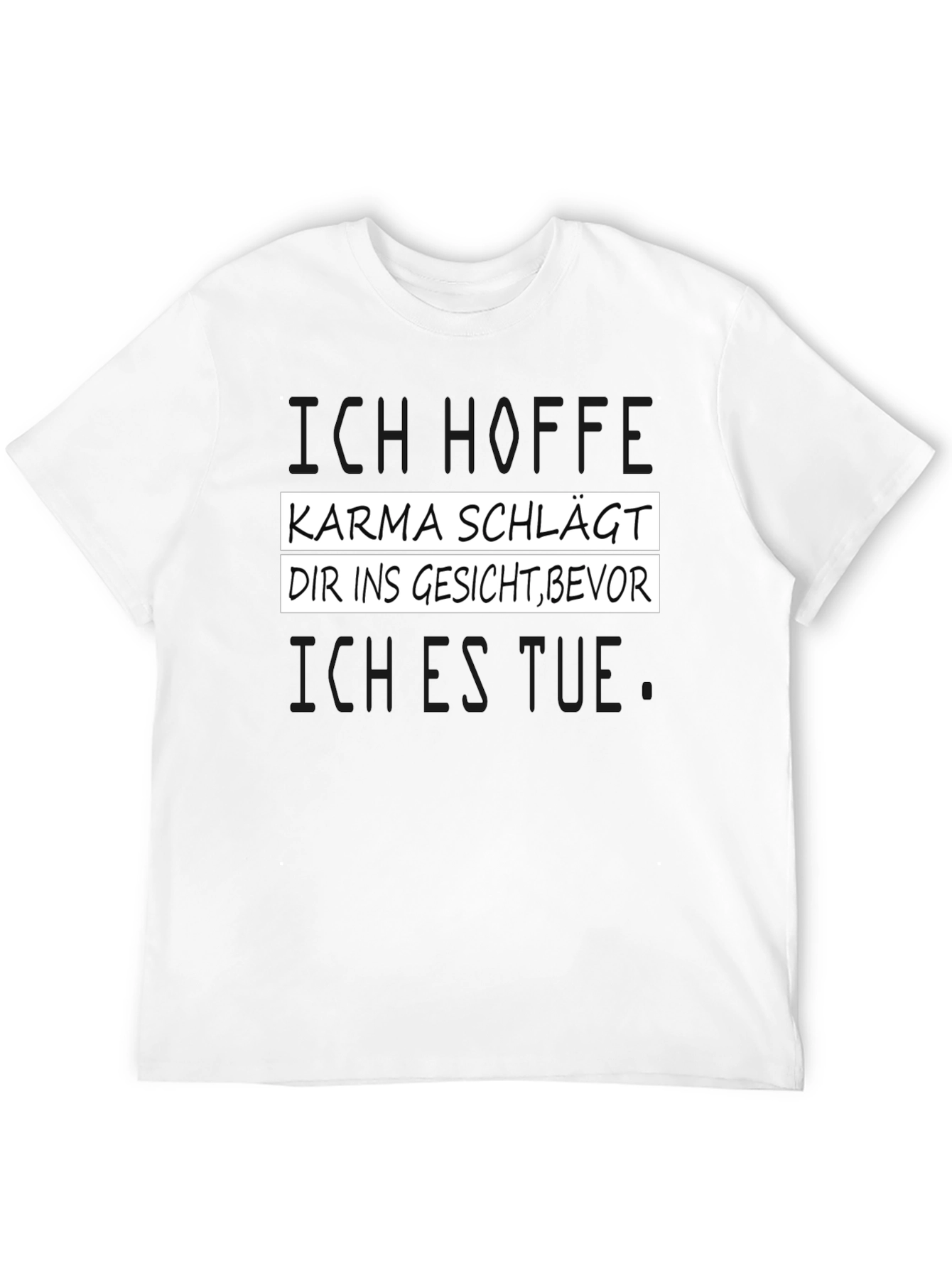 Black Karma T-Shirt - Humorous German Slogan view 12