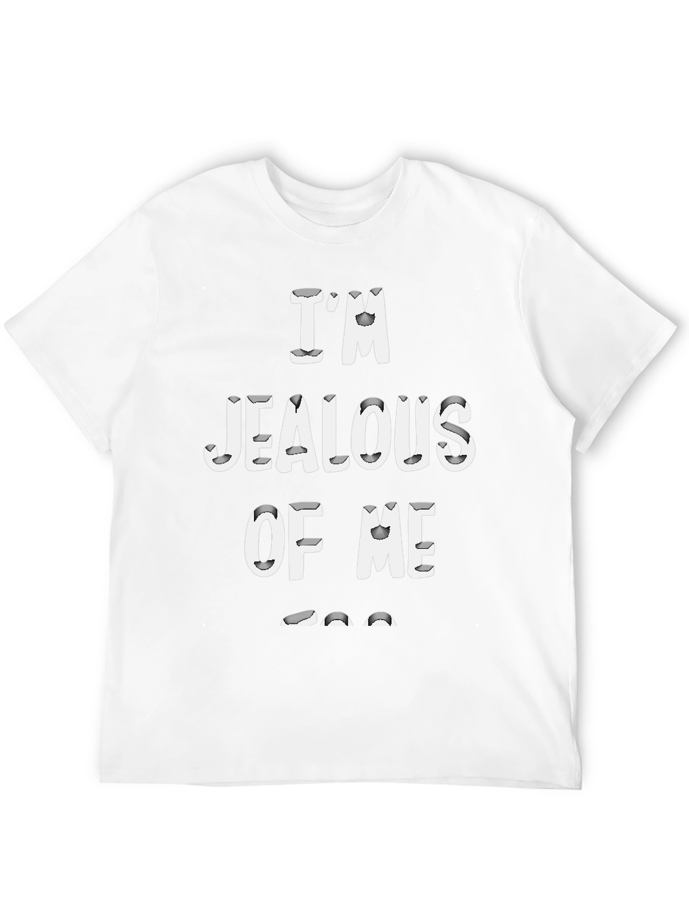 Black I'm Jealous Of Me Graphic Black T-Shirt view 12