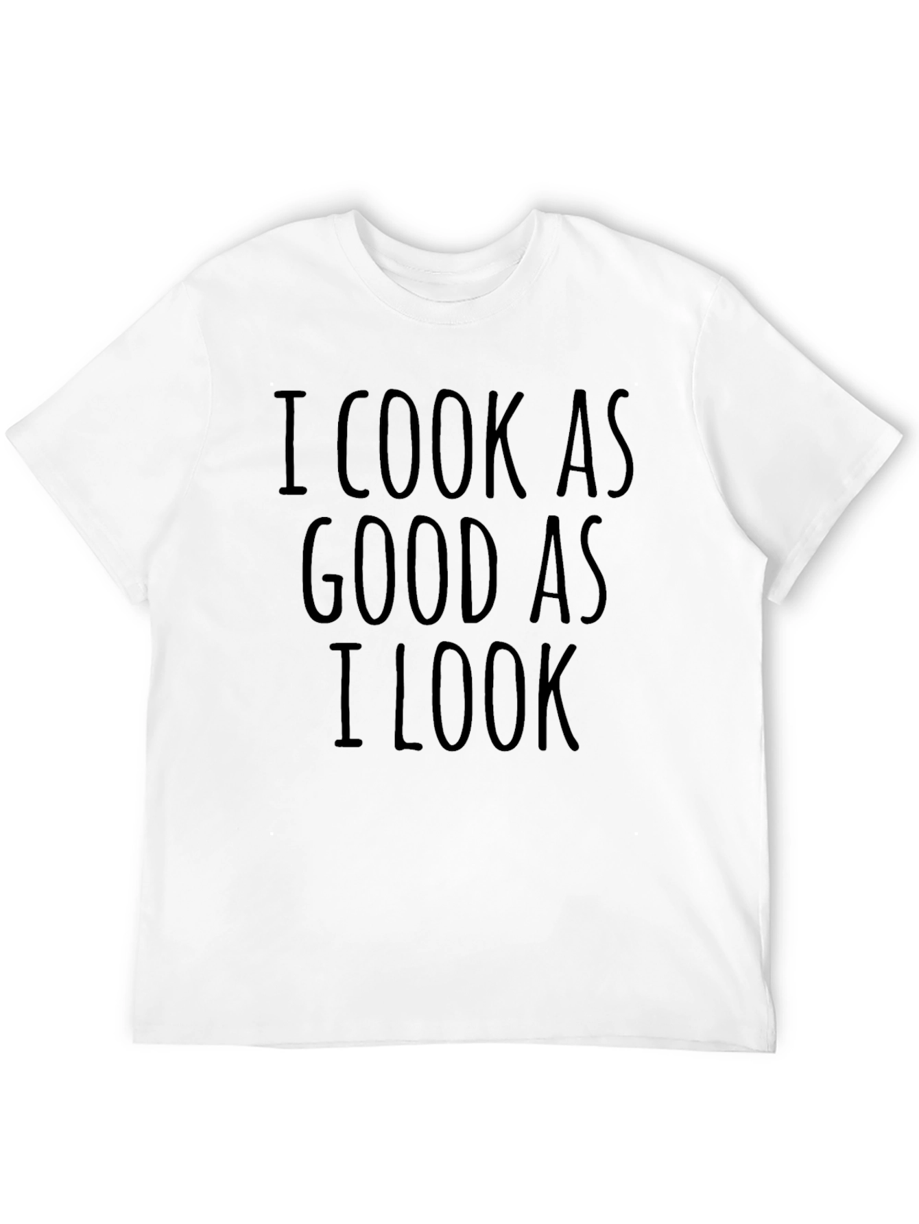 Black I Cook As Good As I Look Novelty T-Shirt view 12