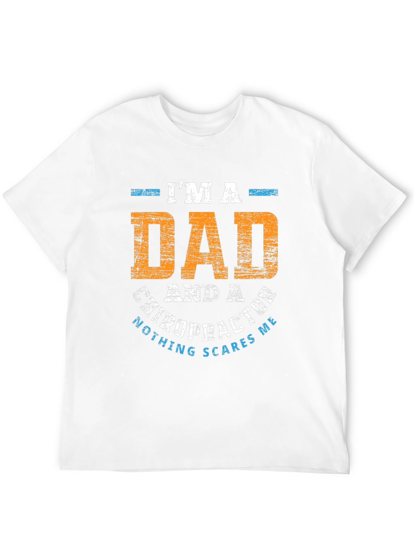 Black Dad Chiropractor T-Shirt - Nothing Scares Me! view 12