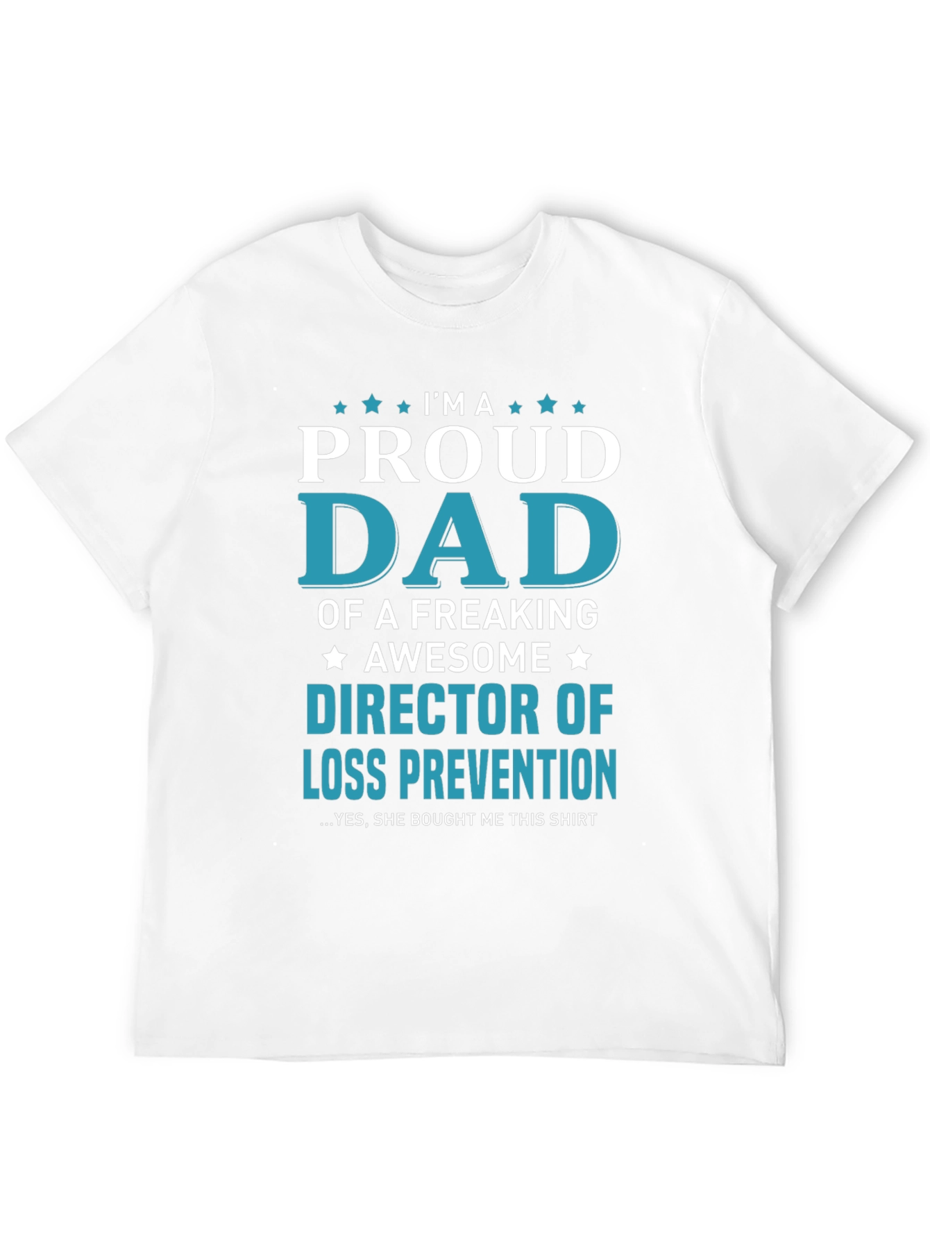 Black Proud Dad Director of Loss Prevention Graphic T-Shirt view 12