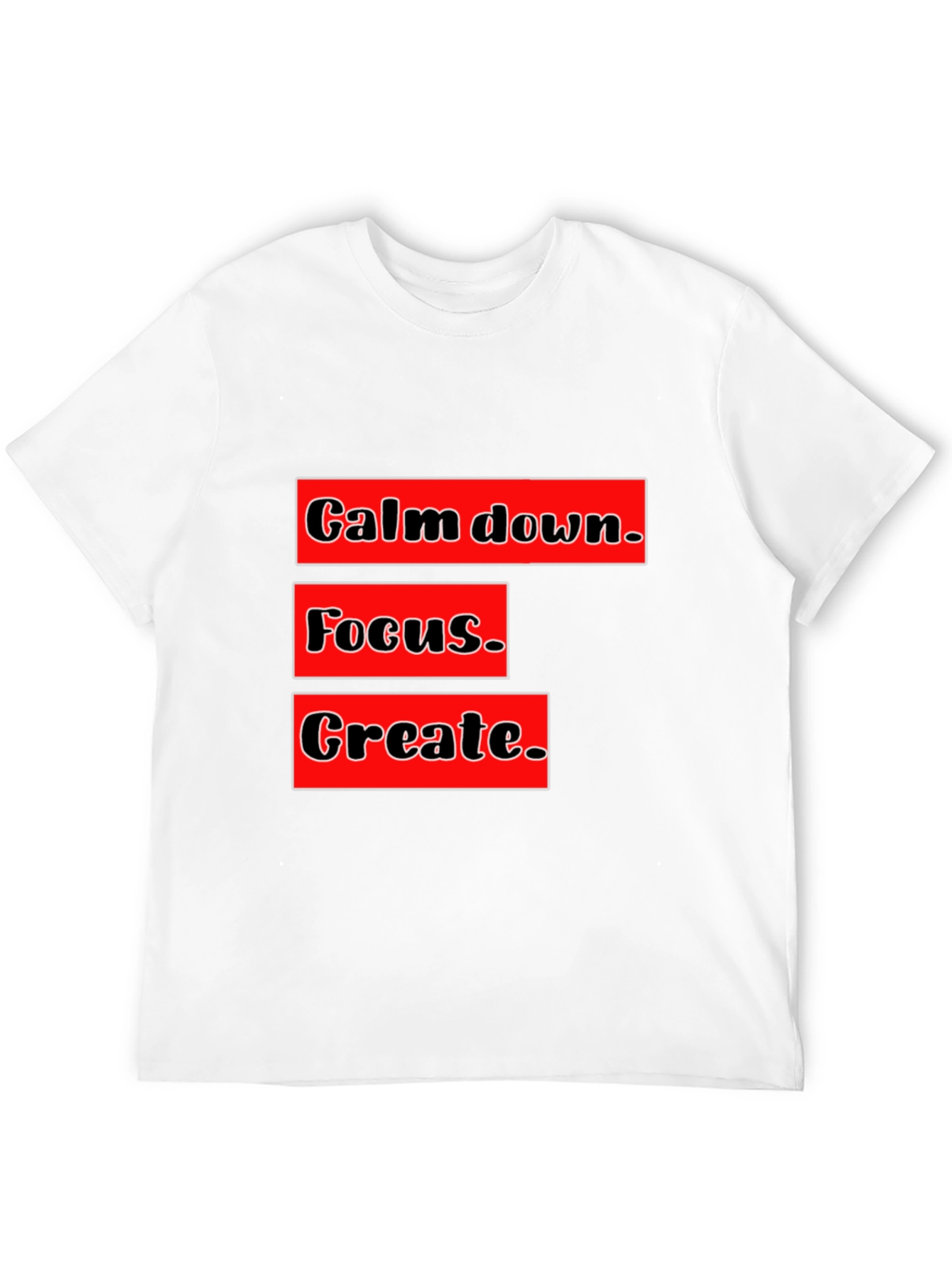 Black Calm Focus Create Graphic T-Shirt - Motivational Design view 12
